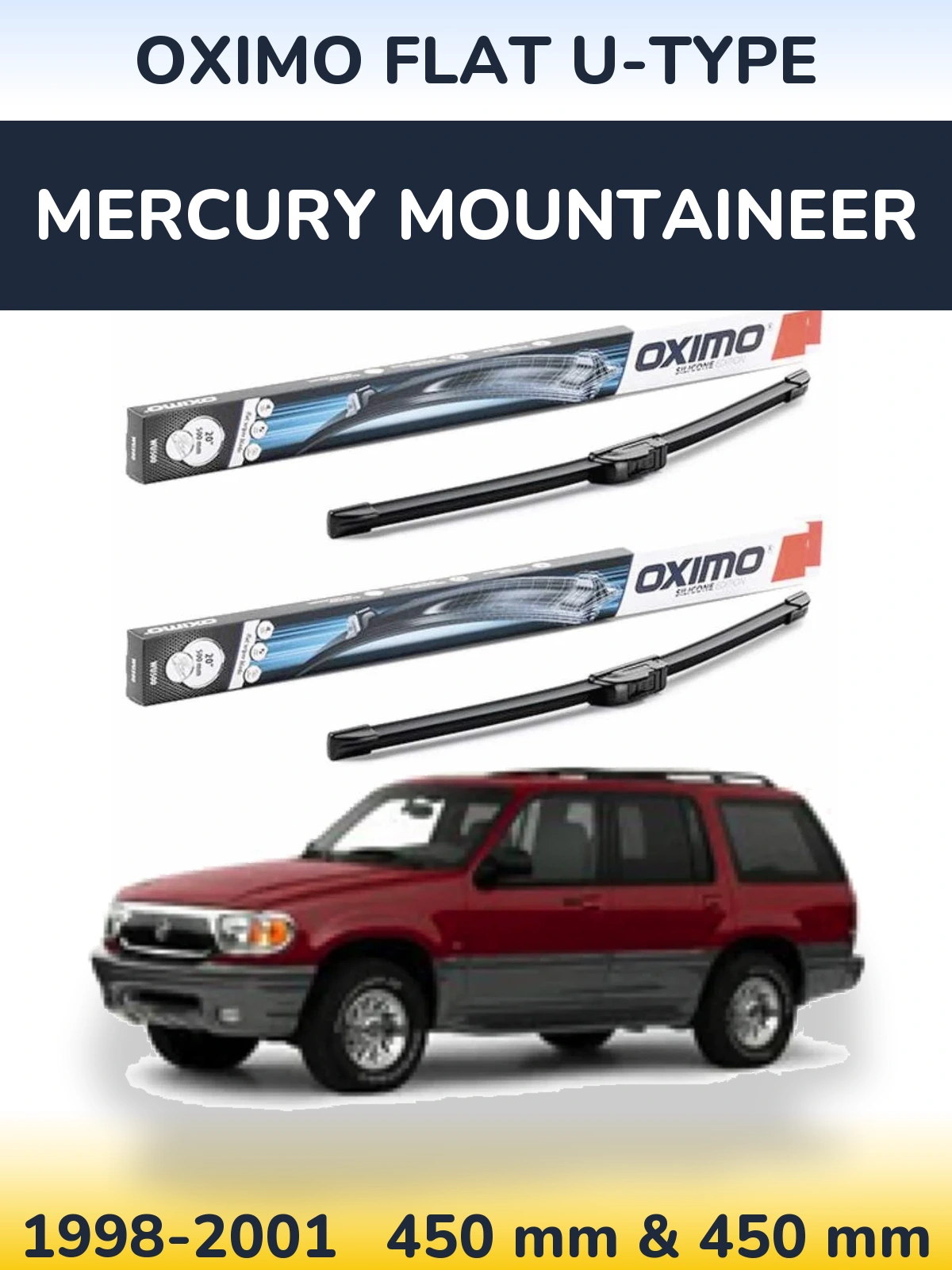 Komplet przednich wycieraczek Oximo Flat U-type 450 & 450 mm do Mercury Mountaineer 1998-2001