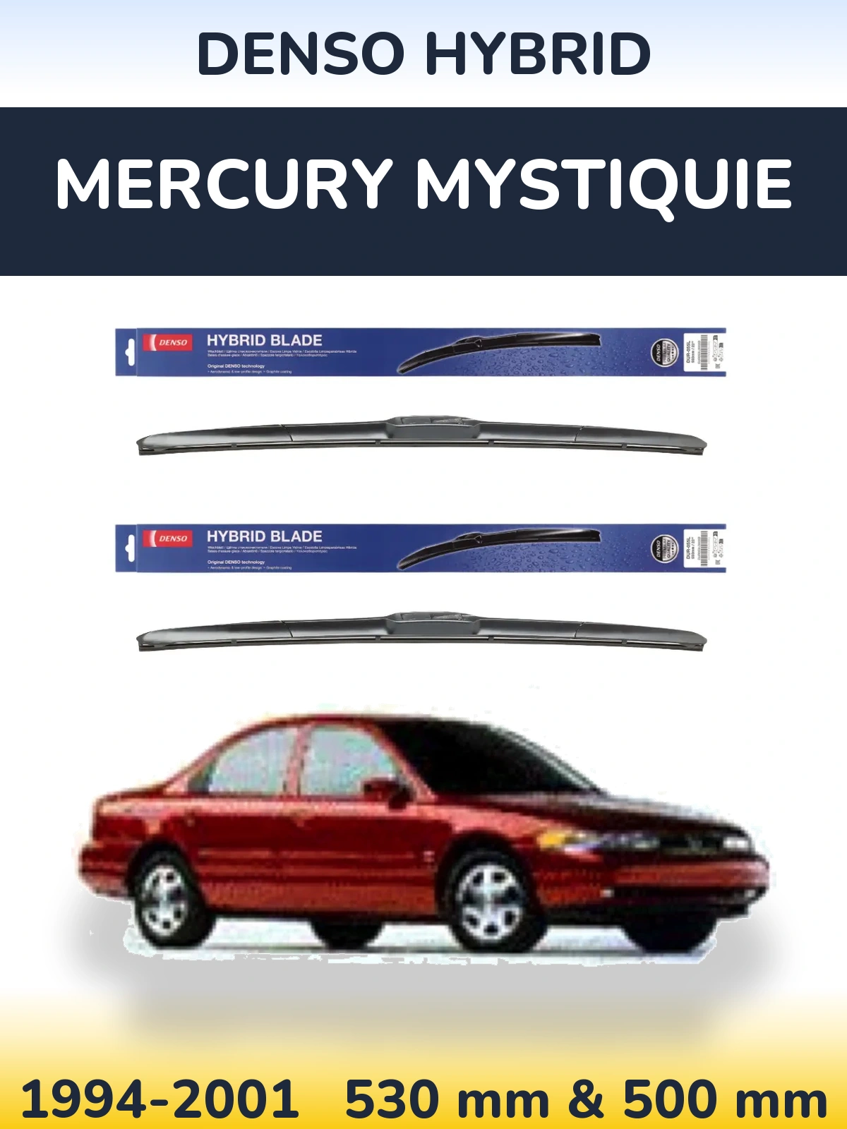 Комплект передних дворников Denso Hybrid 530 & 500 мм для Mercury Mystiquie 1994-2001