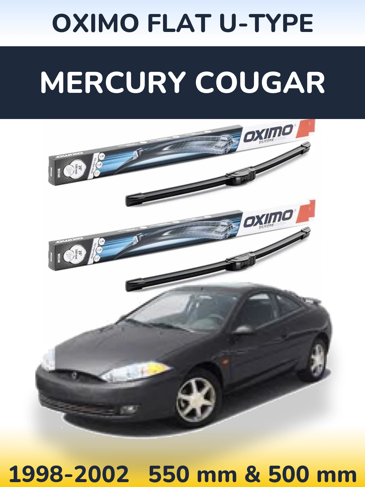 Komplet przednich wycieraczek Oximo Flat U-type 550 & 500 mm do Mercury Cougar 1998-2002