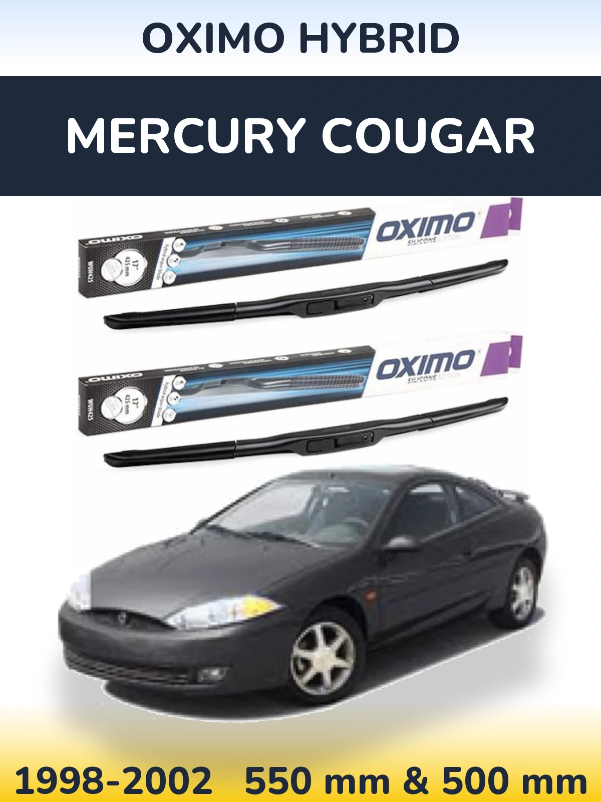 Komplet przednich wycieraczek Oximo Hybrid 550 & 500 mm do Mercury Cougar 1998-2002