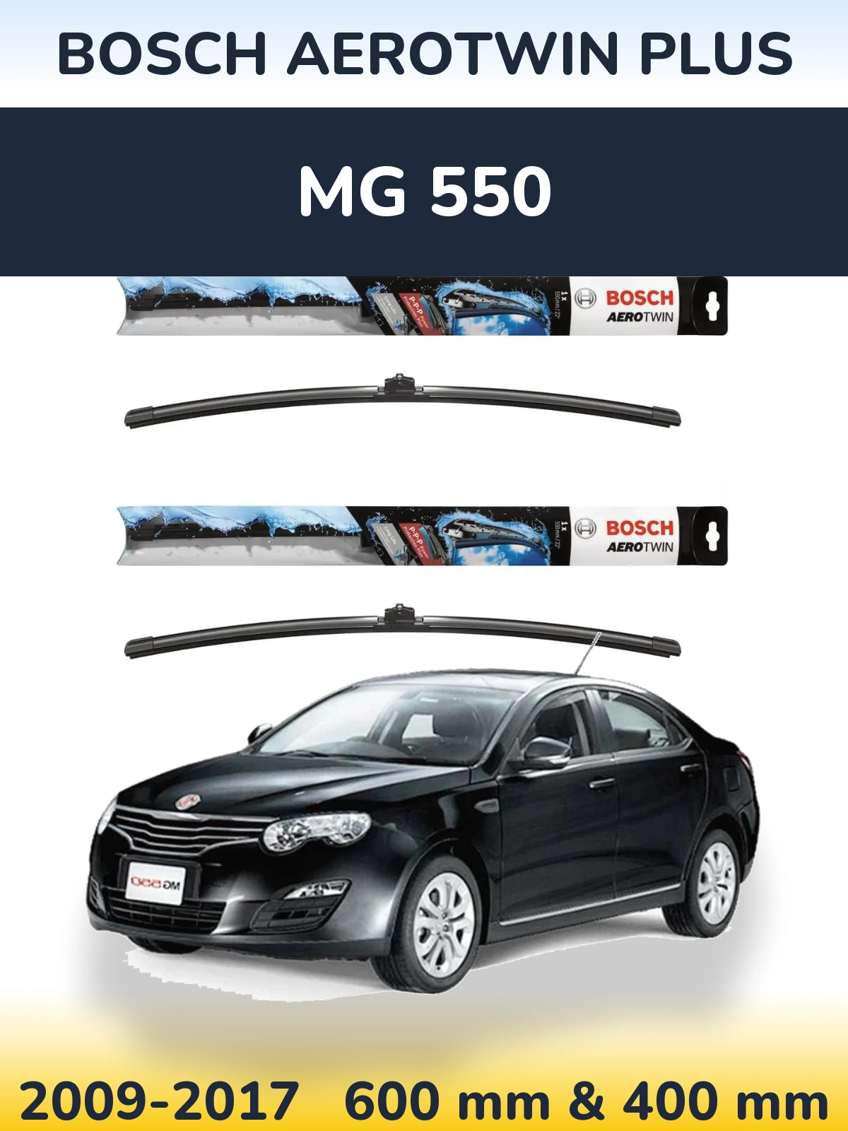 Комплект передних дворников BOSCH AeroTwin Plus 600 & 400 мм для MG 550 2009-2017