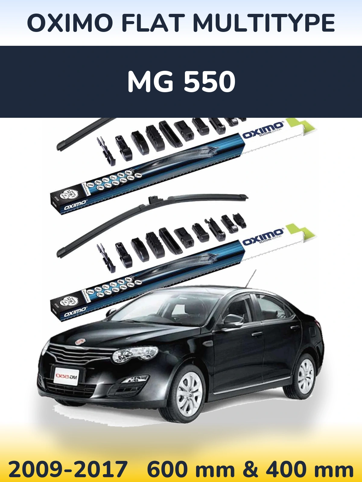 Front wiper blade set Oximo Flat MultiTypee 600 & 400 mm for MG 550 2009-2017
