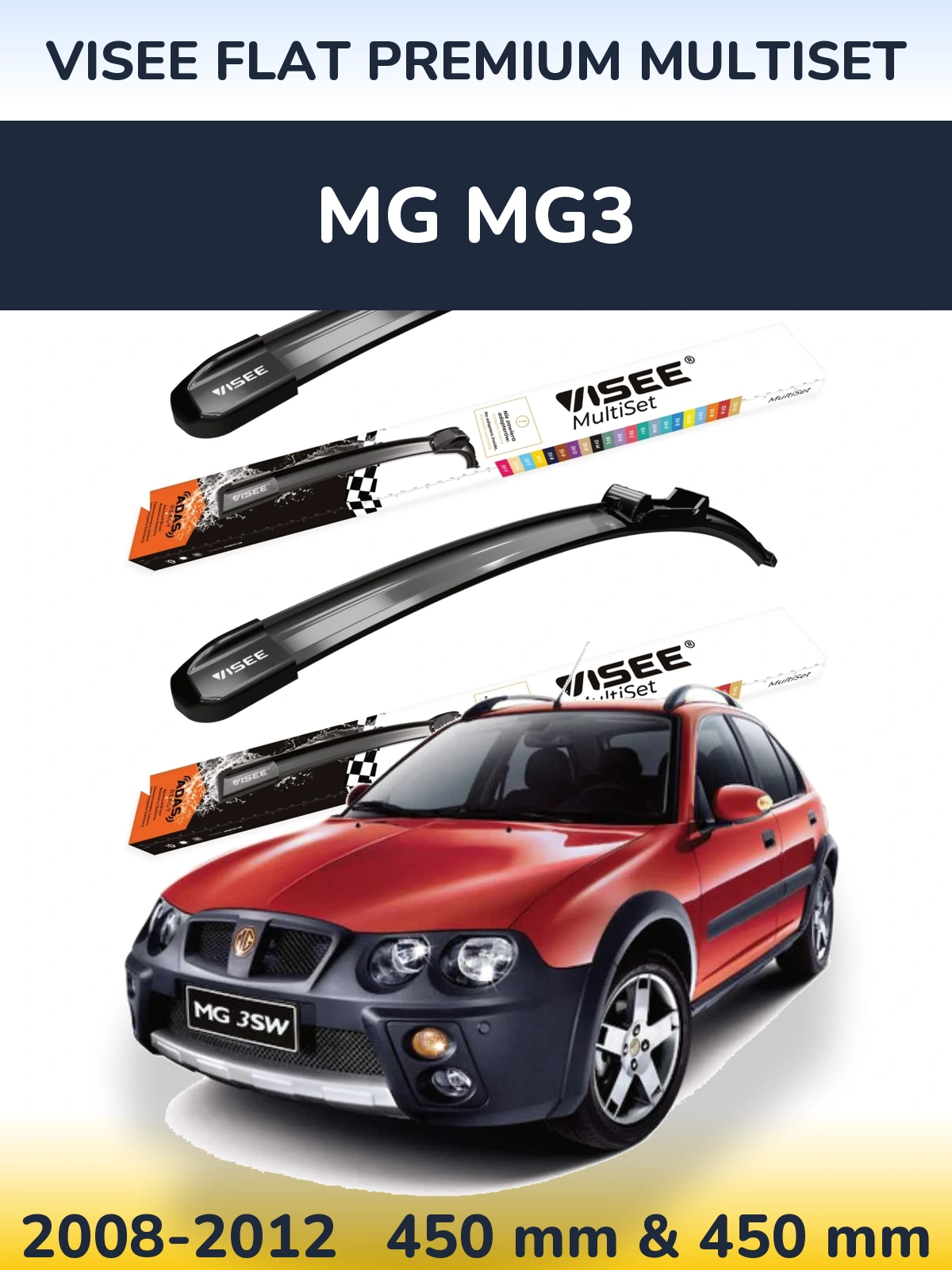 Komplet przednich wycieraczek VISEE FLAT PREMIUM MultiSet 450 & 450 mm do MG MG3 2008-2012