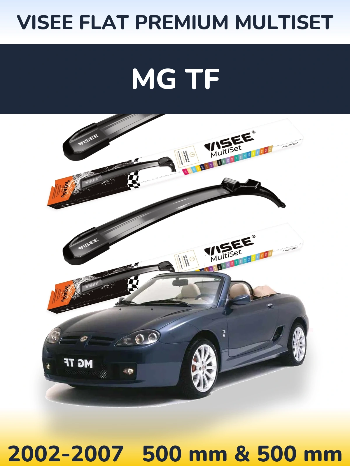 Front wiper blade set VISEE FLAT PREMIUM MultiSet 500 & 500 mm for MG TF 2002-2007