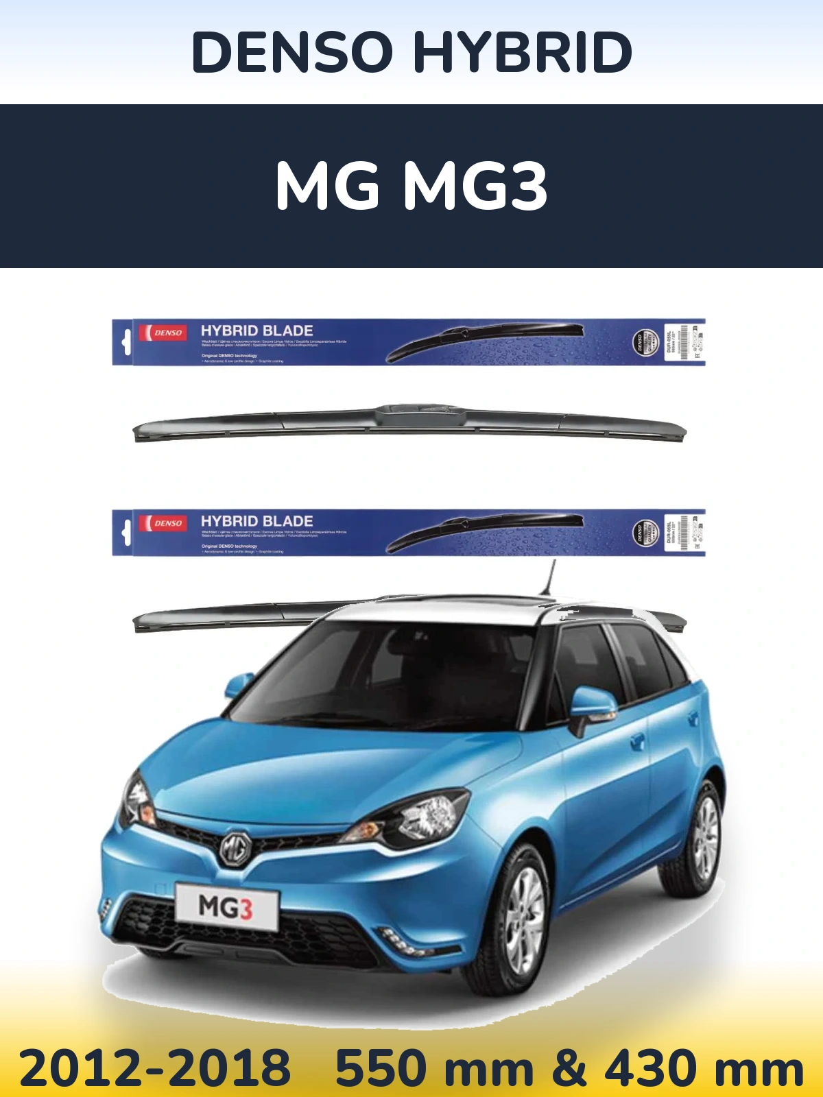 Komplet przednich wycieraczek Denso Hybrid 550 & 430 mm do MG MG3 2012-2018