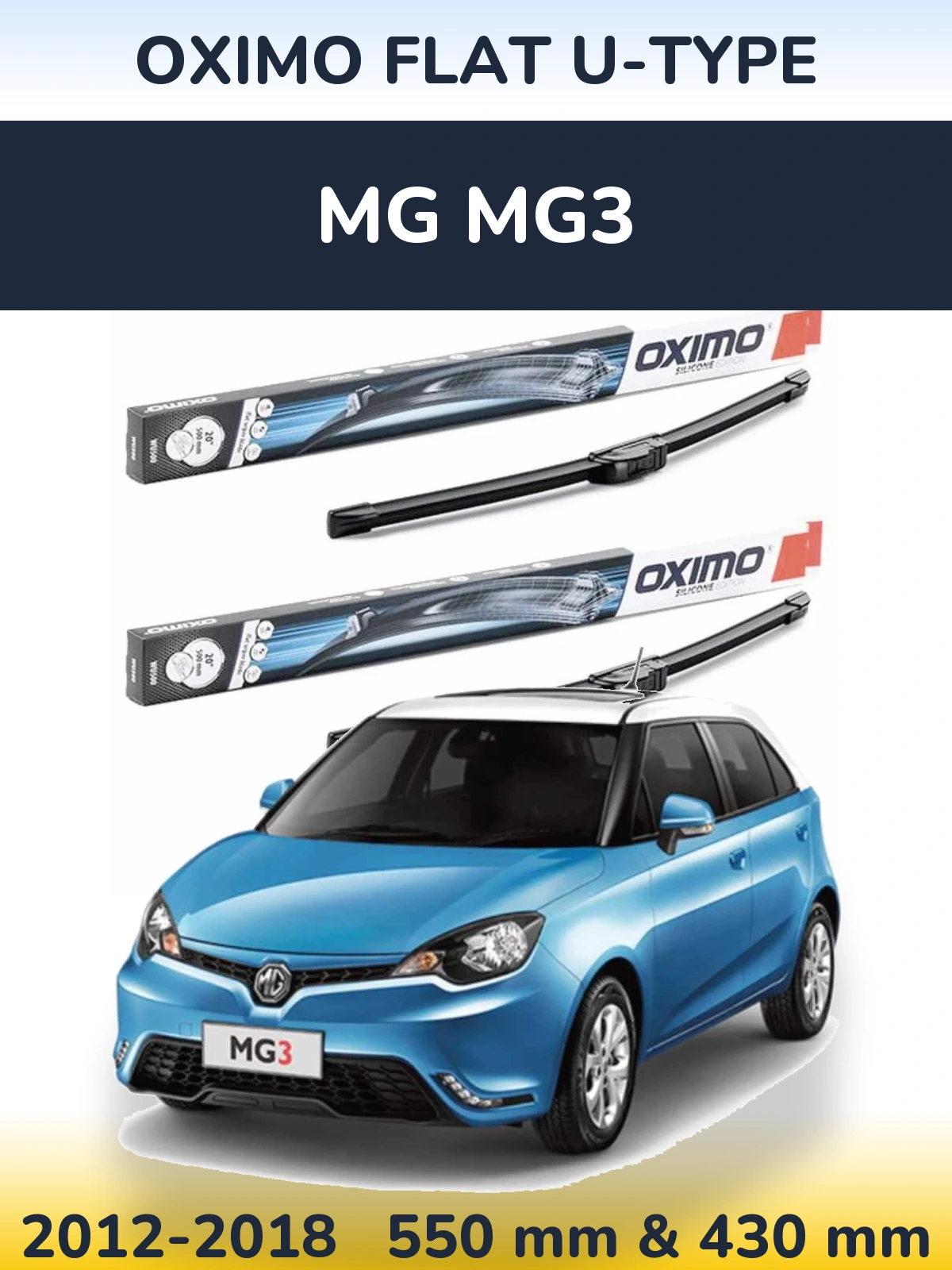 Комплект передних дворников Oximo Flat U-type 550 & 430 мм для MG MG3 2012-2018