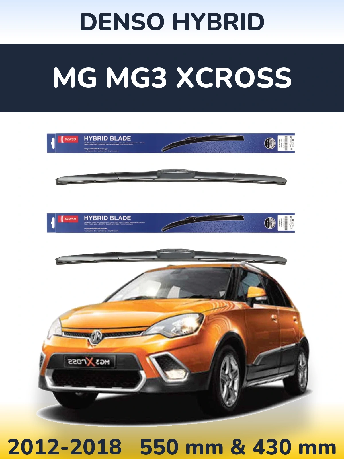 Komplet przednich wycieraczek Denso Hybrid 550 & 430 mm do MG MG3 Xcross 2012-2018