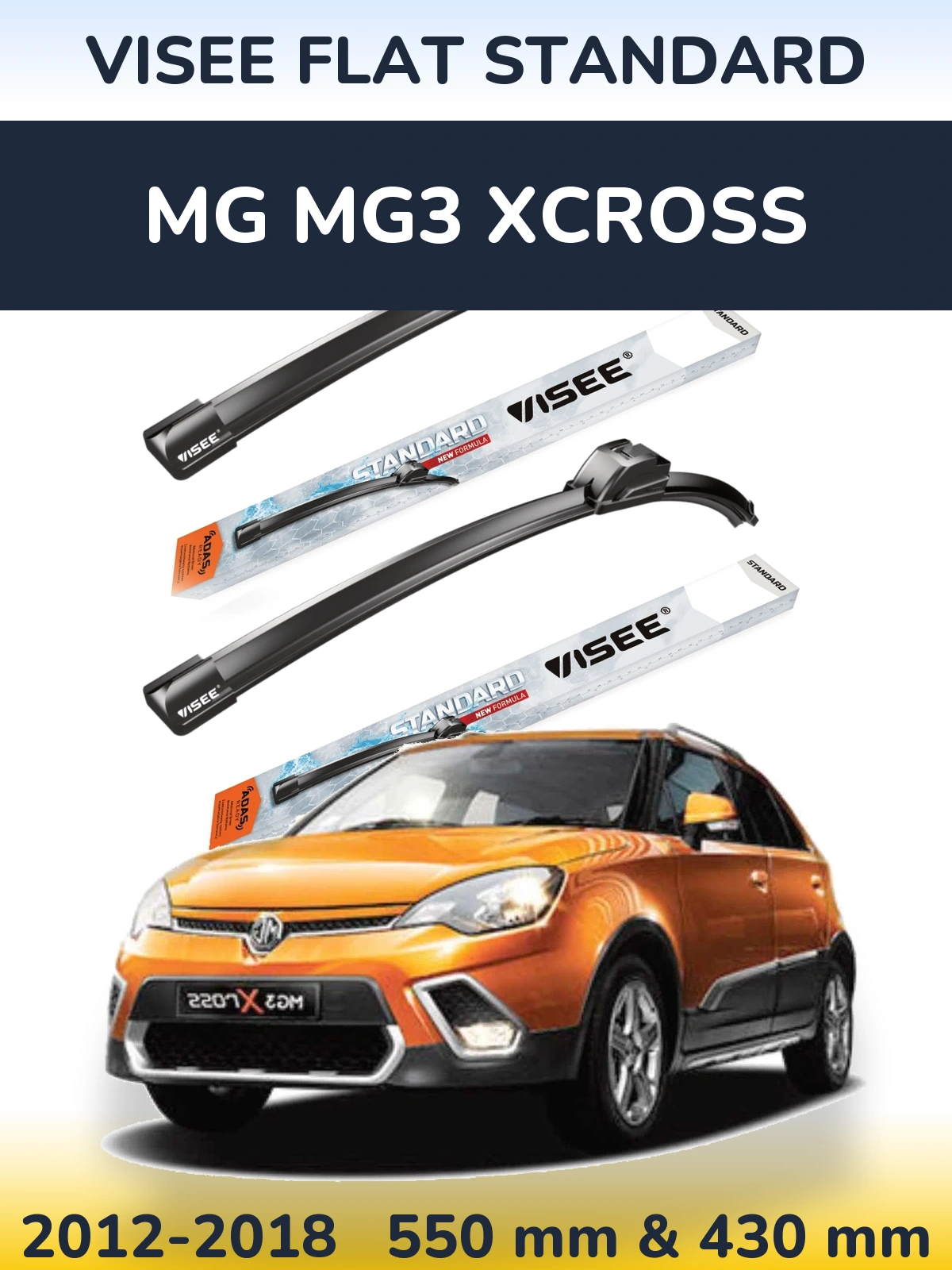 Komplet przednich wycieraczek VISEE FLAT STANDARD 550 & 430 mm do MG MG3 Xcross 2012-2018
