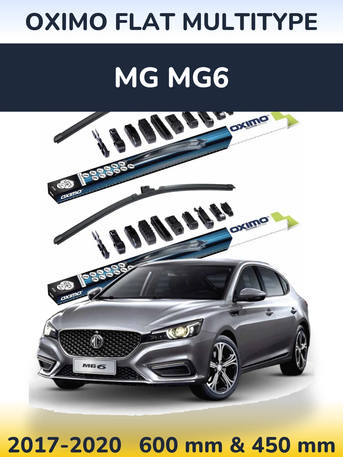 Front wiper blade set Oximo Flat MultiTypee 600 & 450 mm for MG MG6 2017-2020
