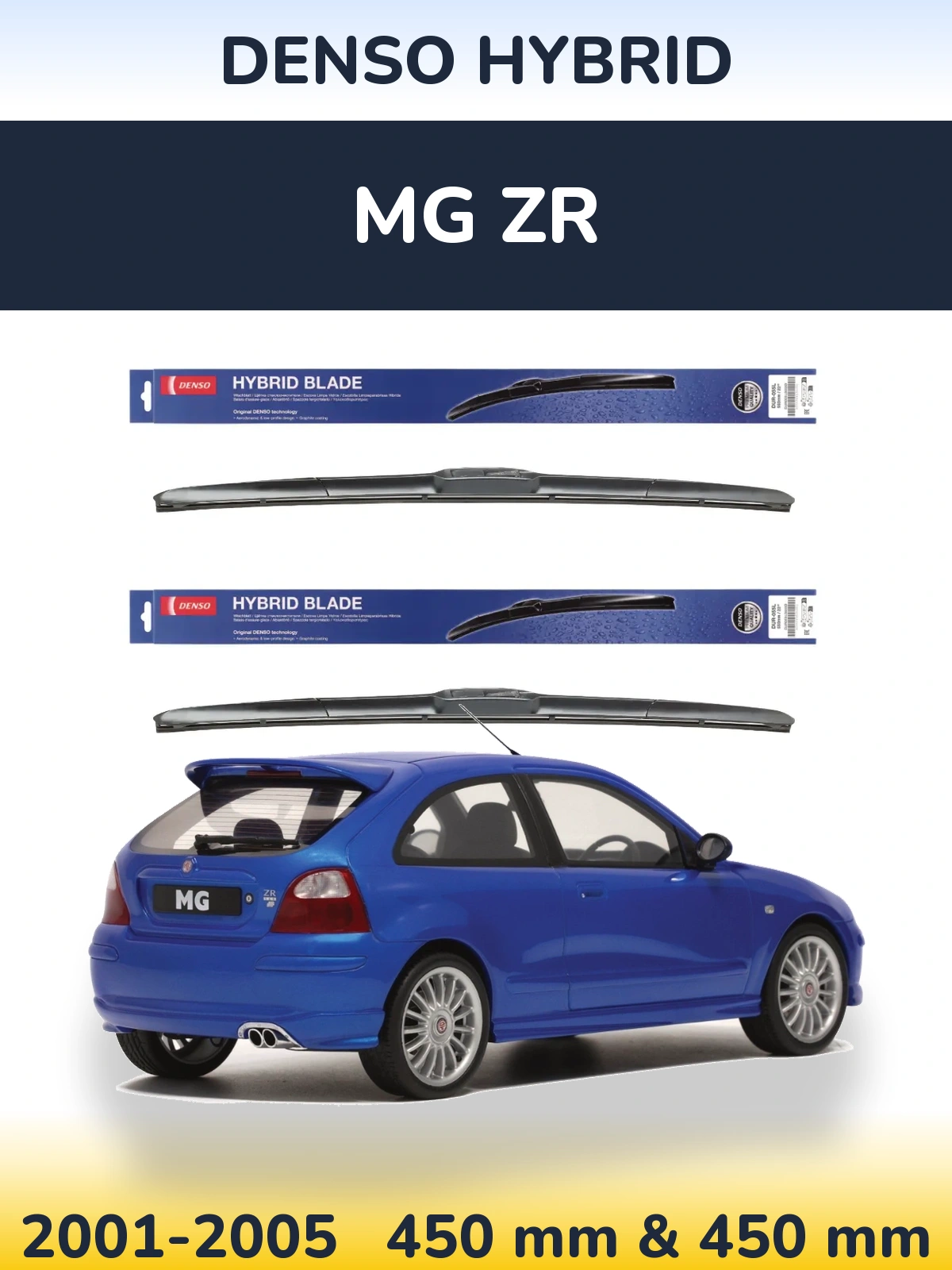 Komplet przednich wycieraczek Denso Hybrid 450 & 450 mm do MG ZR 2001-2005