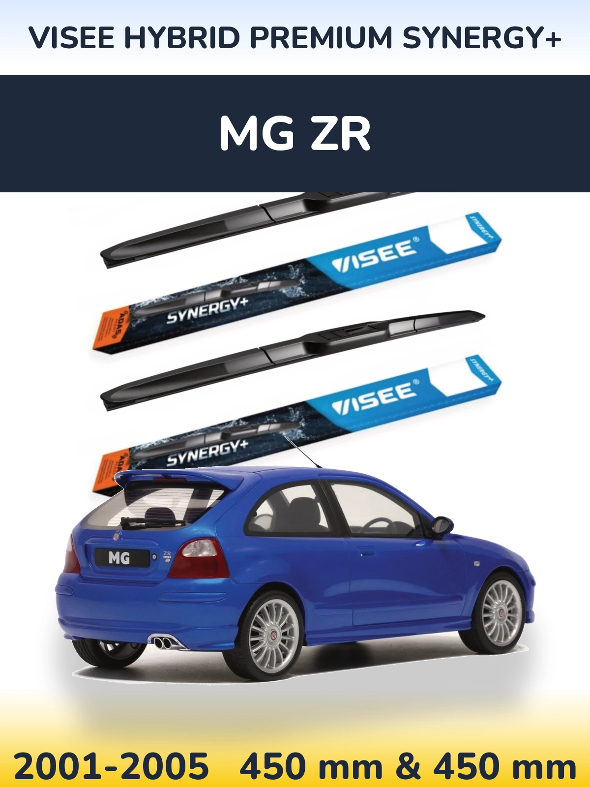 Komplet przednich wycieraczek VISEE HYBRID PREMIUM SYNERGY+ 450 & 450 mm do MG ZR 2001-2005