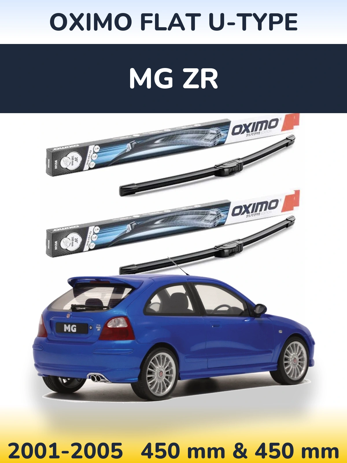 Komplet przednich wycieraczek Oximo Flat U-type 450 & 450 mm do MG ZR 2001-2005