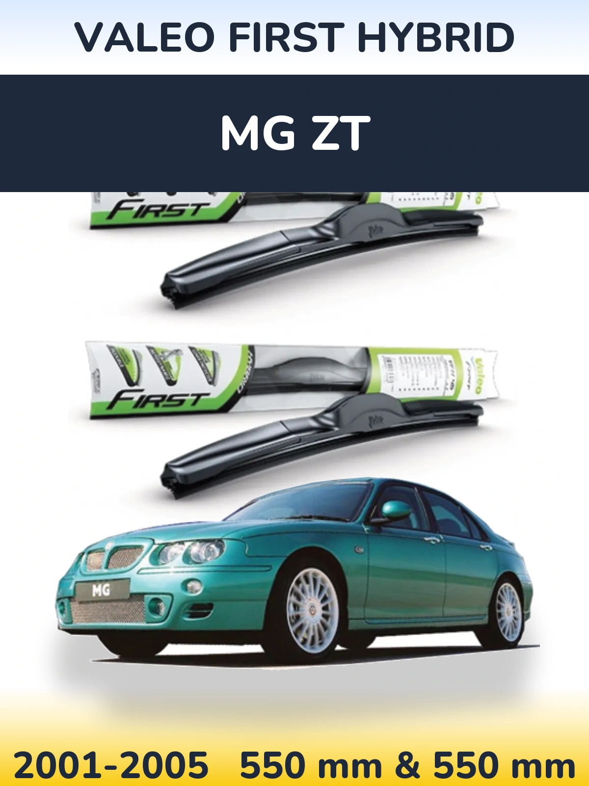 Komplet przednich wycieraczek Valeo First Hybrid 550 & 550 mm do MG ZT 2001-2005