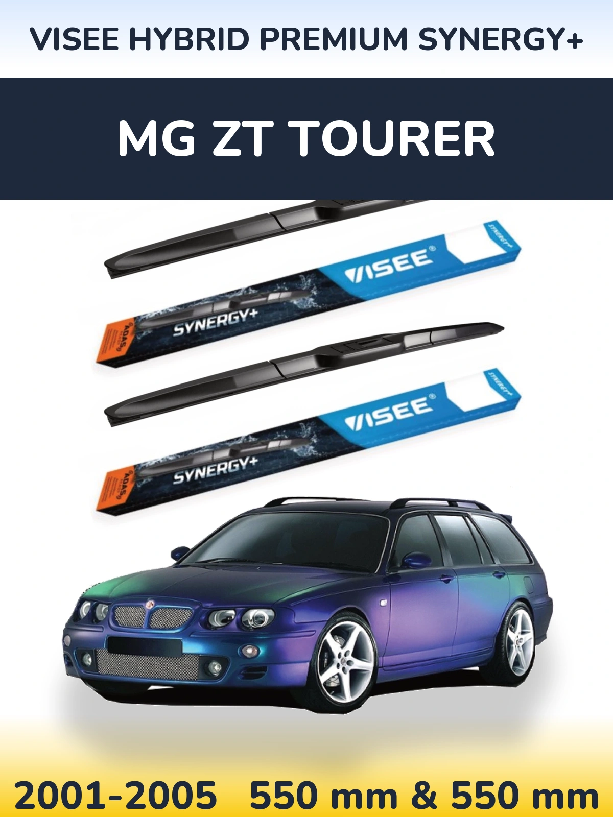 Komplet przednich wycieraczek VISEE HYBRID PREMIUM SYNERGY+ 550 & 550 mm do MG ZT Tourer 2001-2005