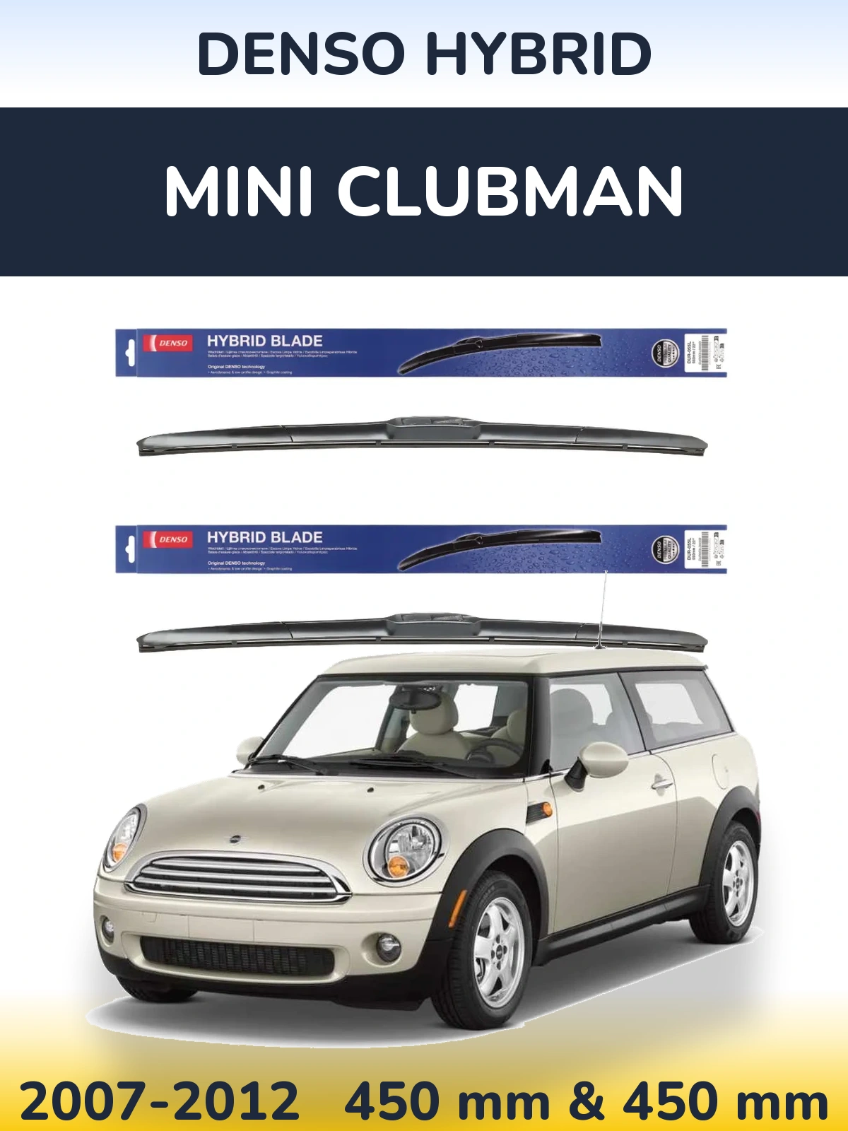 Komplet przednich wycieraczek Denso Hybrid 450 & 450 mm do MINI Clubman 2007-2012