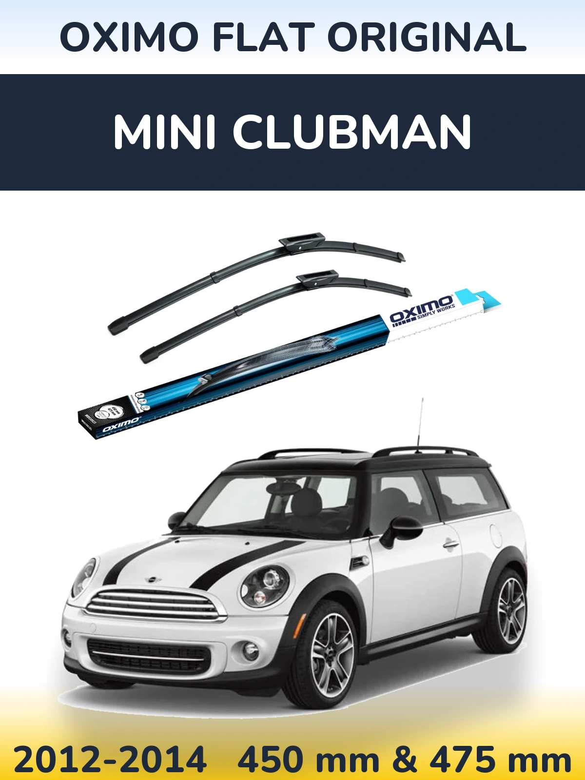 Komplet przednich wycieraczek Oximo Flat Original 450 & 475 mm do MINI Clubman 2012-2014