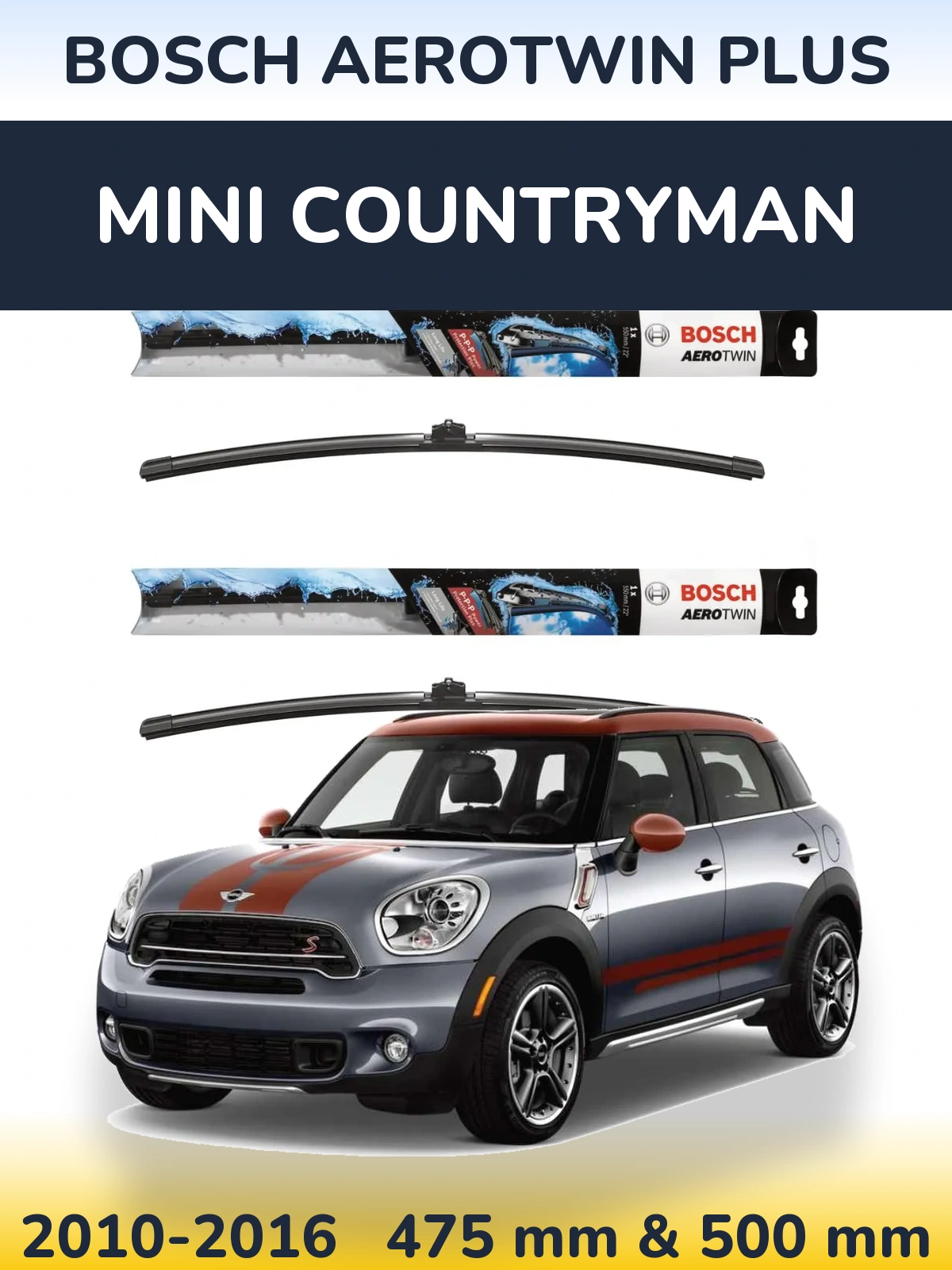 Front wiper blade set BOSCH AeroTwin Plus 475 & 500 mm for MINI Countryman 2010-2016