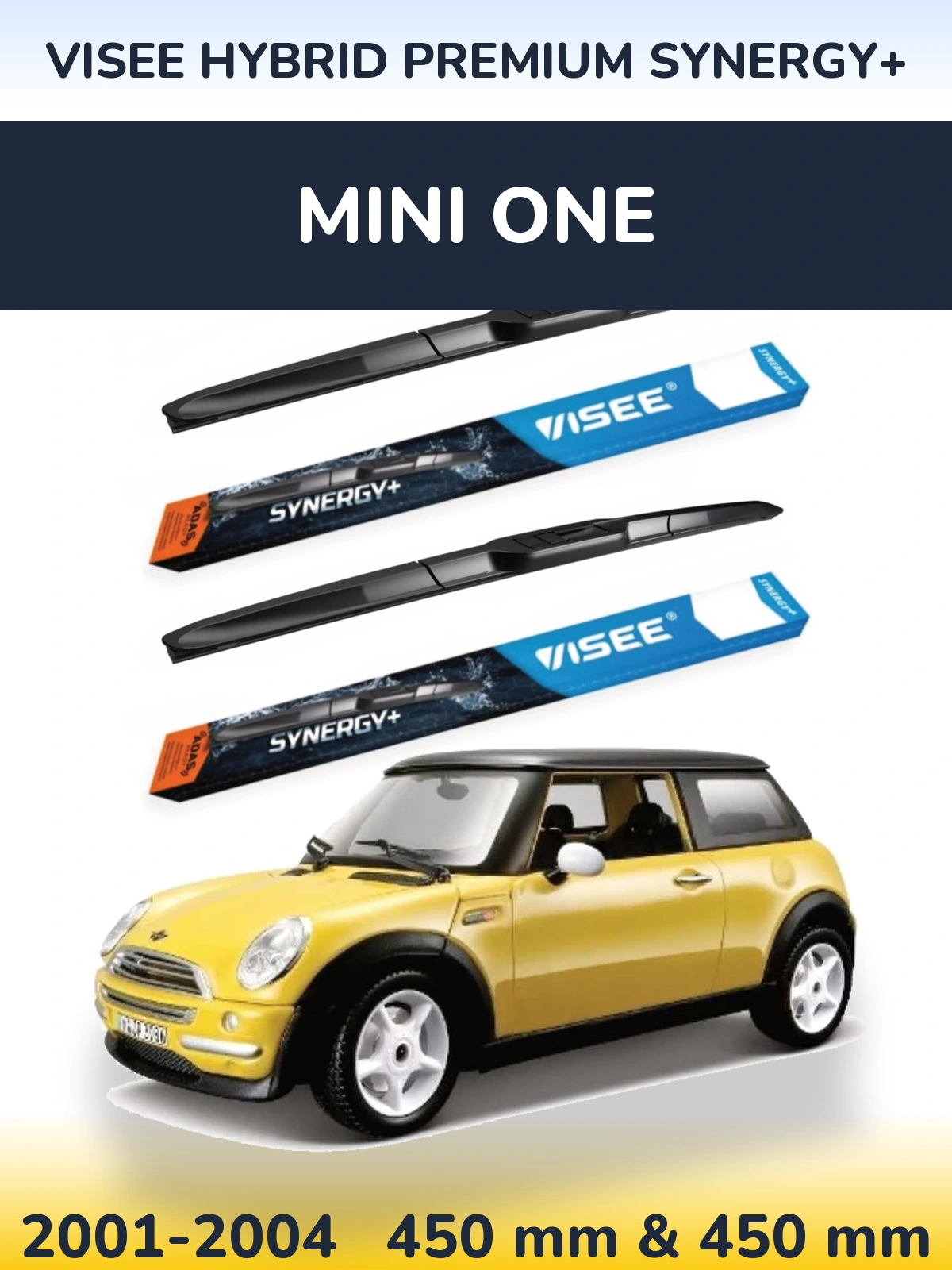 Komplet przednich wycieraczek VISEE HYBRID PREMIUM SYNERGY+ 450 & 450 mm do MINI One 2001-2004