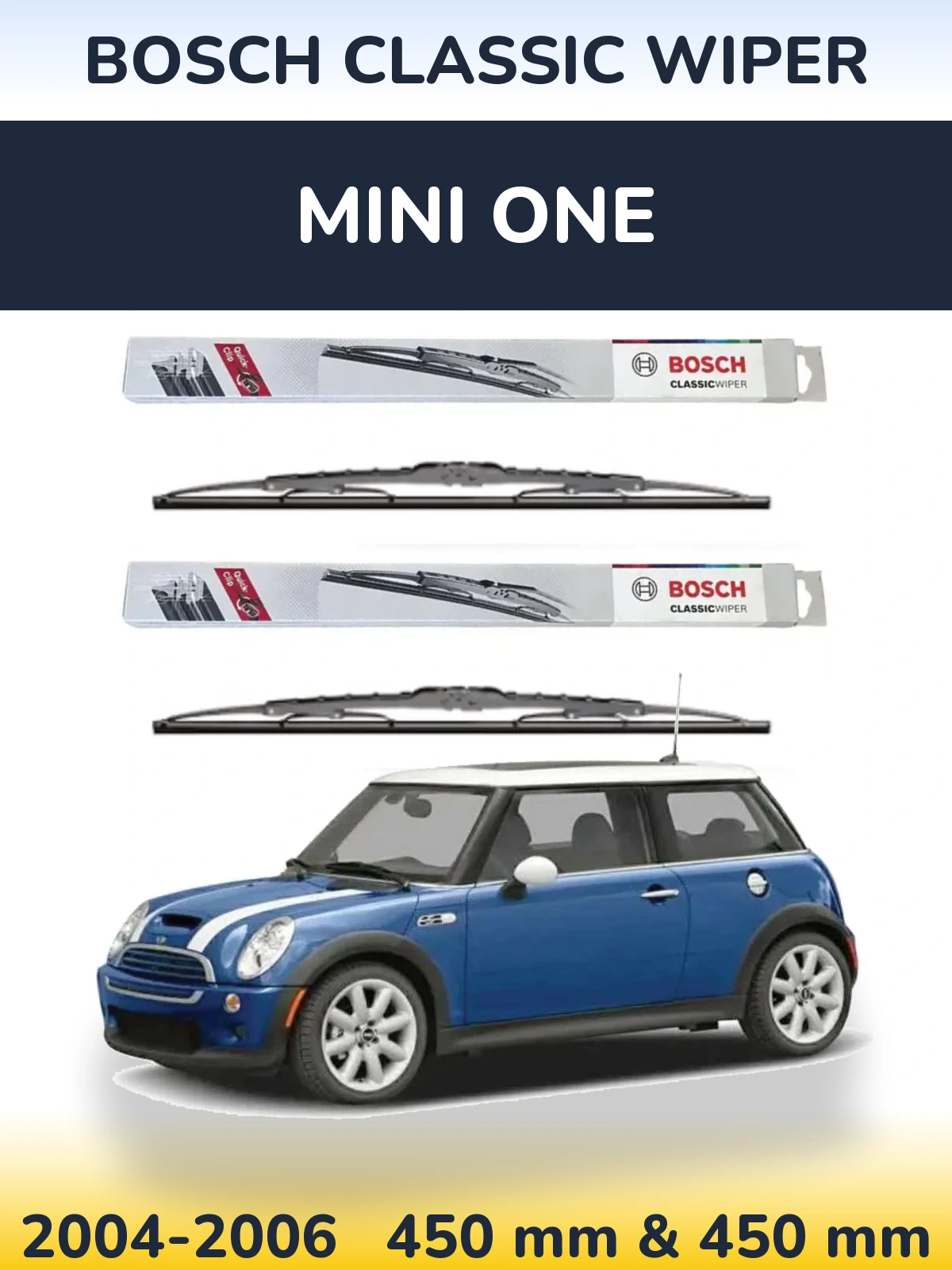 Komplet przednich wycieraczek BOSCH Classic Wiper 450 & 450 mm do MINI One 2004-2006