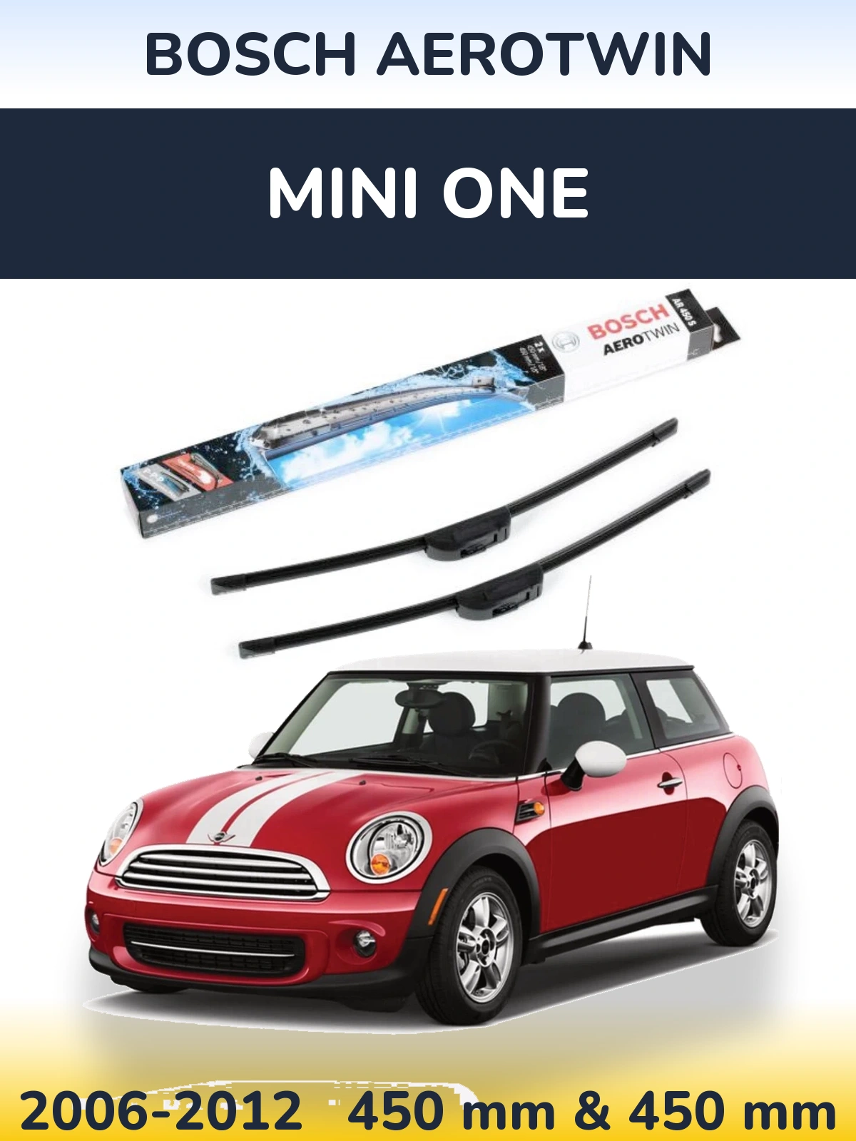 Front wiper blade set BOSCH AeroTwin 450 & 450 mm for MINI One 2006-2012