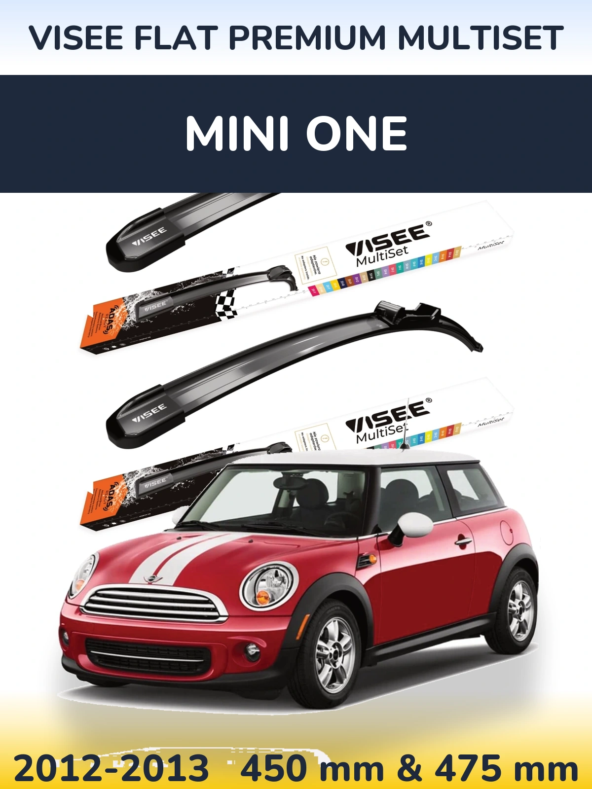 Комплект передніх щіток VISEE FLAT PREMIUM MultiSet 450 & 475 мм для MINI One 2012-2013