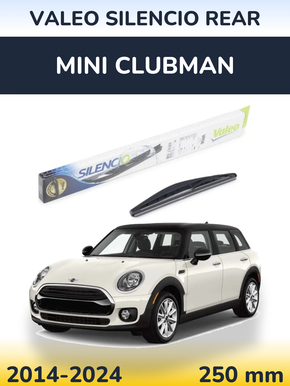 Tylna wycieraczka Valeo Silencio Rear 240 mm do MINI Clubman 2014-2024