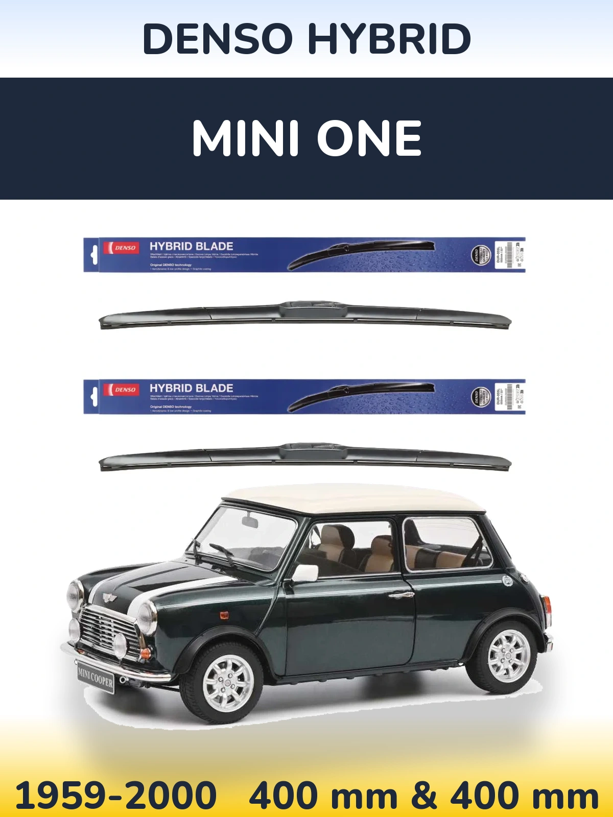 Комплект передних дворников Denso Hybrid 400 & 400 мм для MINI One 1959-2000