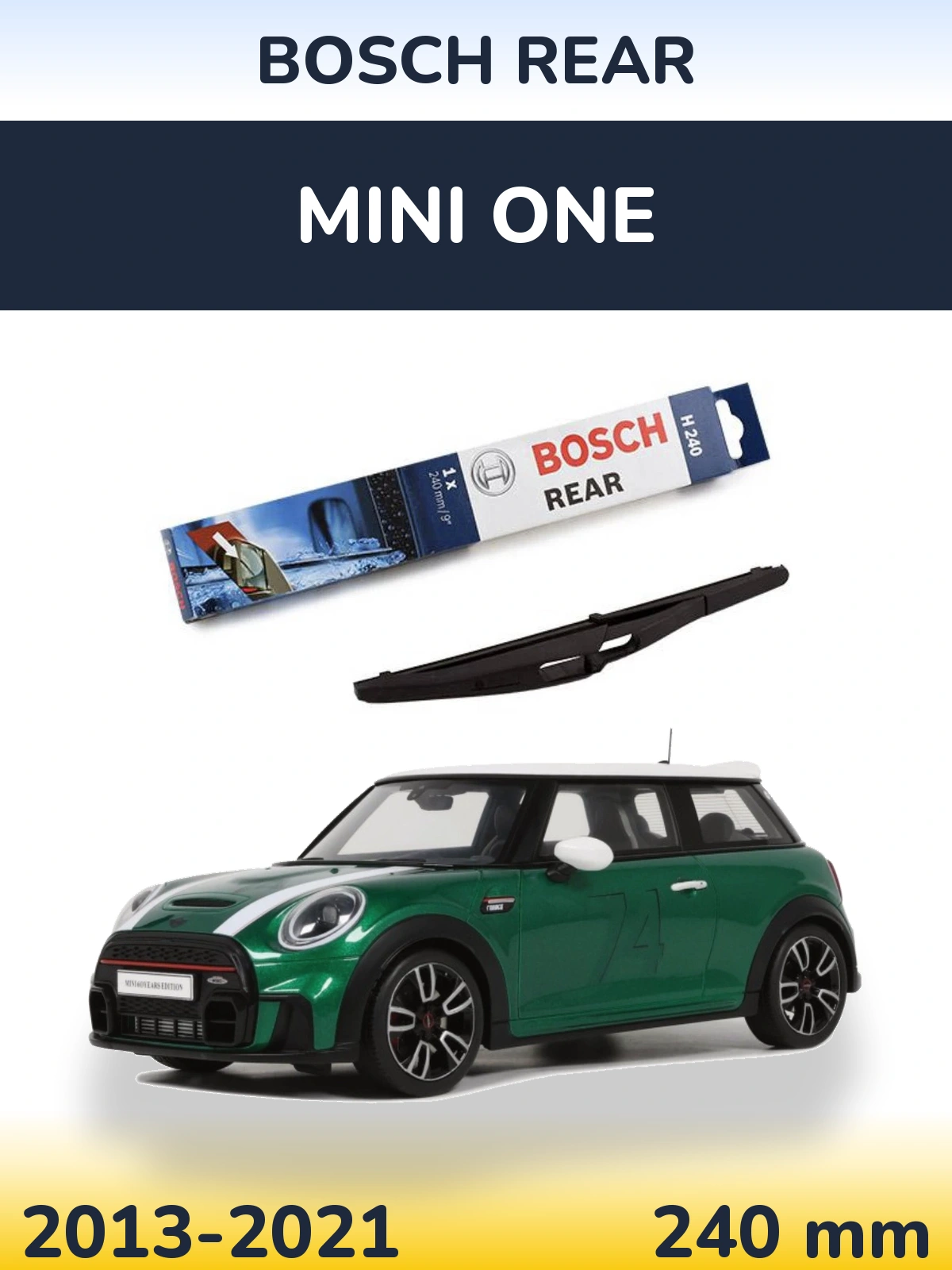 Tylna wycieraczka BOSCH Rear 240 mm do MINI One 2013-2021