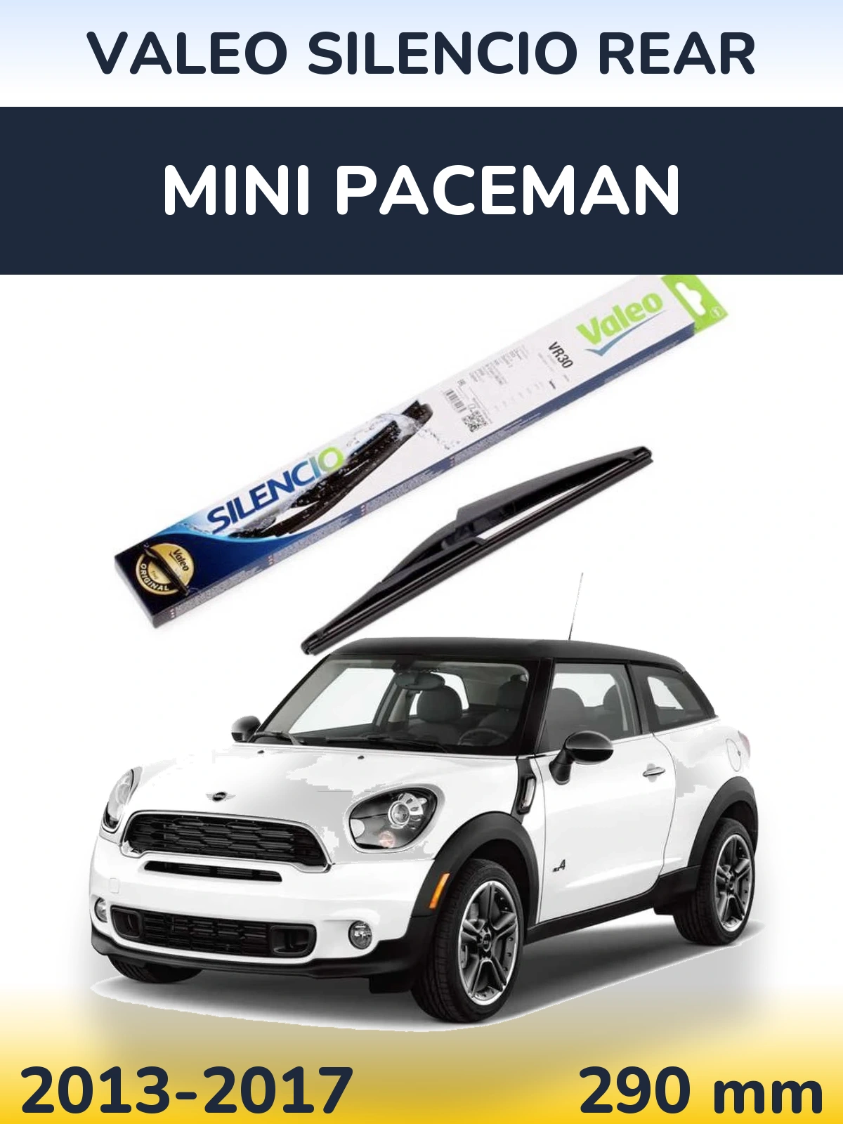 Tylna wycieraczka Valeo Silencio Rear 290 mm do MINI Paceman 2013-2017