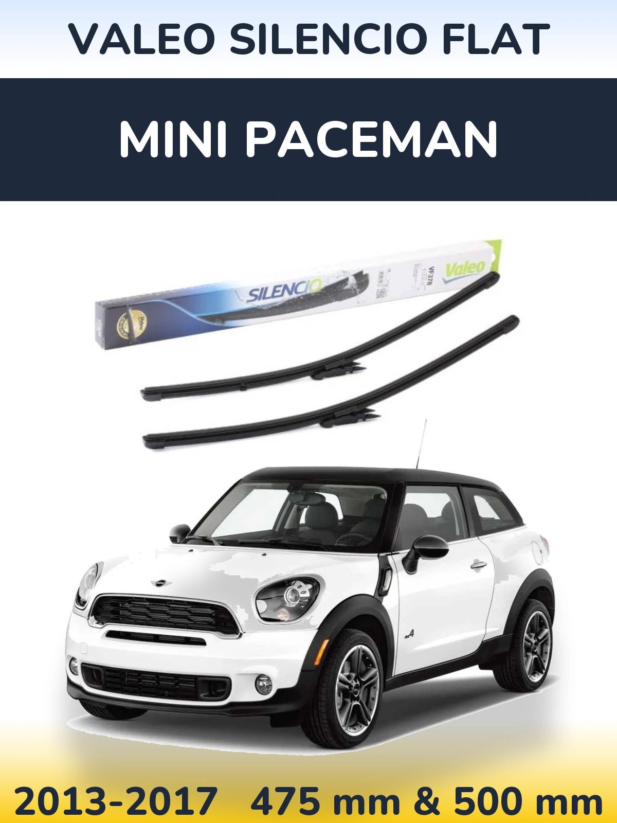 Komplet przednich wycieraczek Valeo Silencio Flat 475 & 500 mm do MINI Paceman 2013-2017