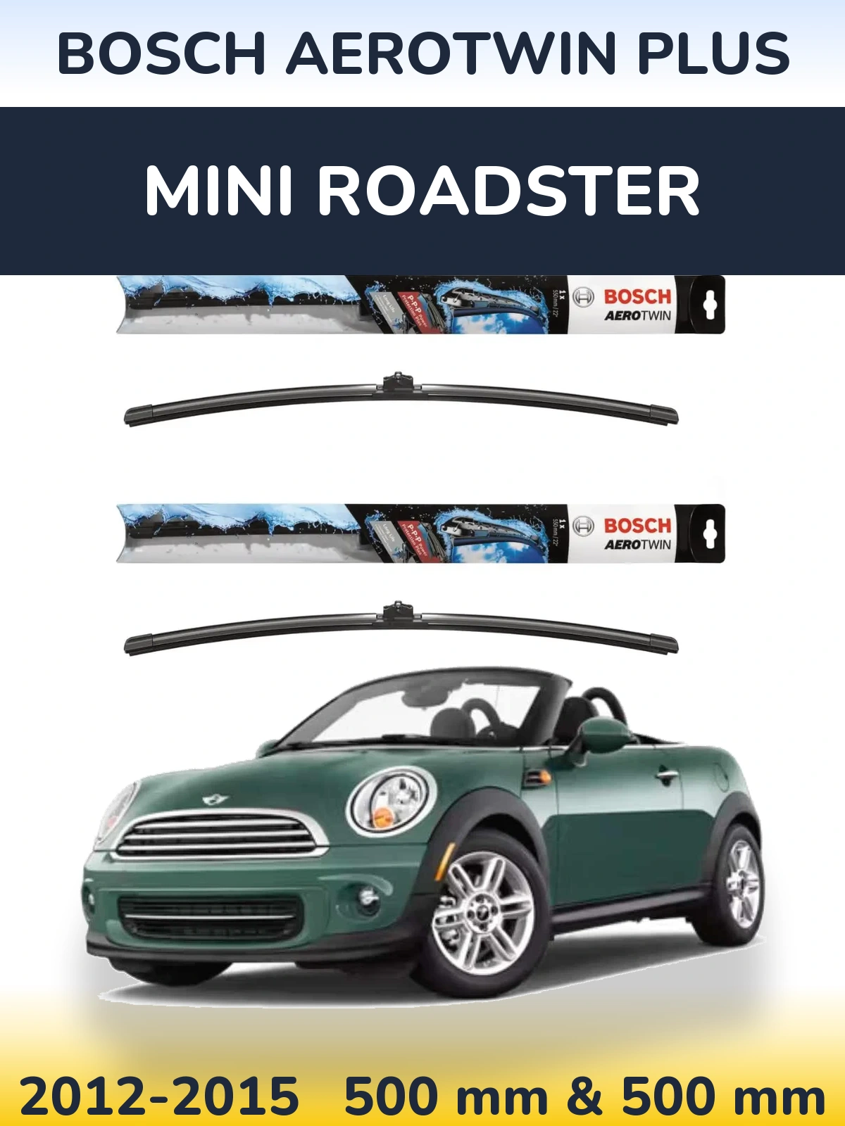 Комплект передних дворников BOSCH AeroTwin Plus 500 & 500 мм для MINI Roadster 2012-2015