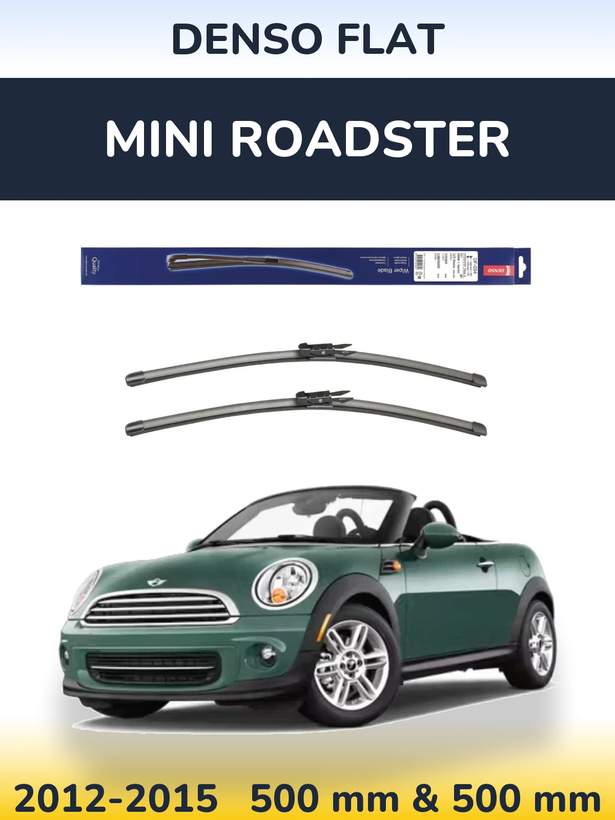 Комплект передних дворников Denso Flat 500 & 500 мм для MINI Roadster 2012-2015