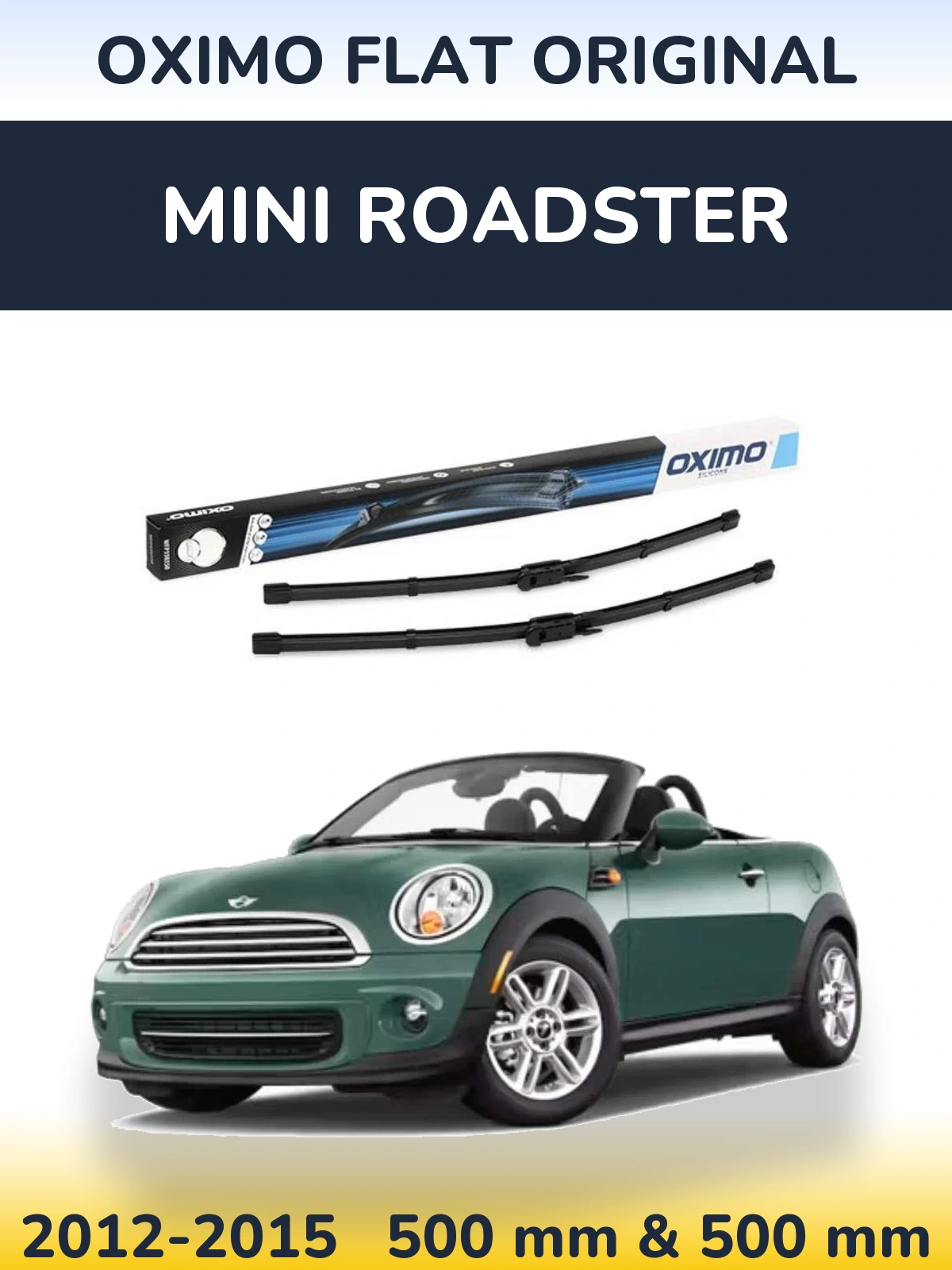 Комплект передних дворников Oximo Flat Original 500 & 500 мм для MINI Roadster 2012-2015