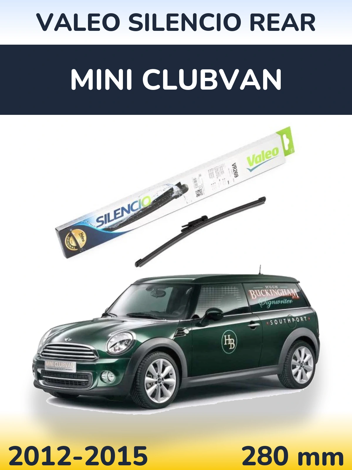 Rear wiper blade Valeo Silencio Rear 280 mm for MINI Clubvan 2012-2015