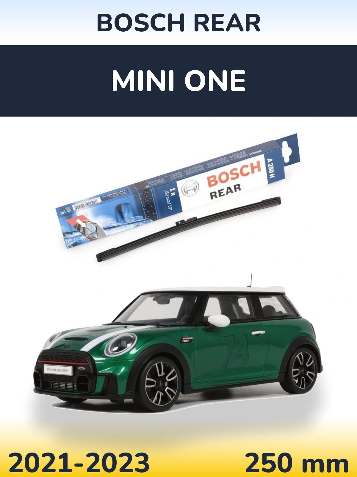 Tylna wycieraczka BOSCH Rear 250 mm do MINI One 2021-2023