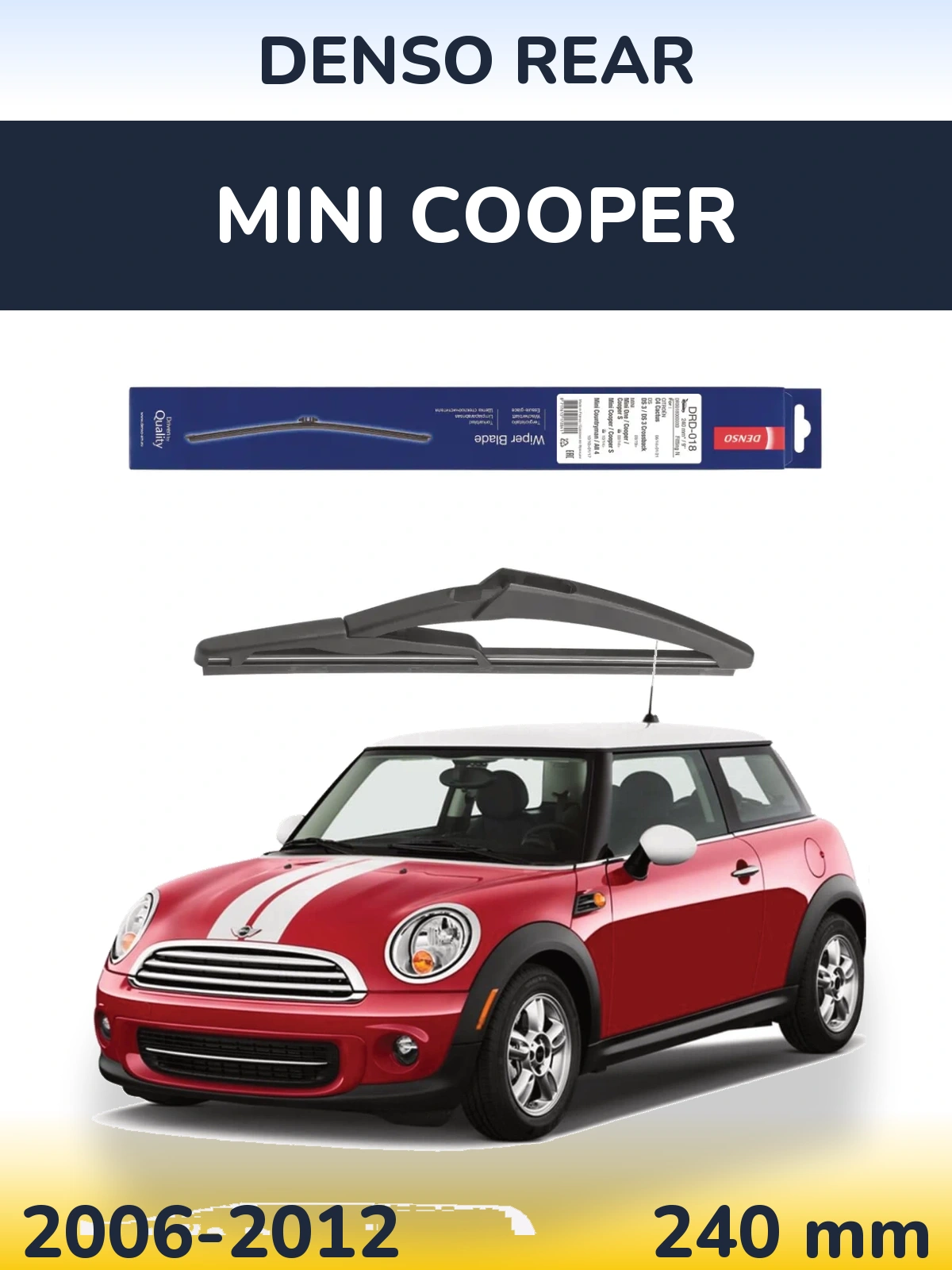 Задний дворник Denso Rear 240 мм для MINI Cooper 2006-2012