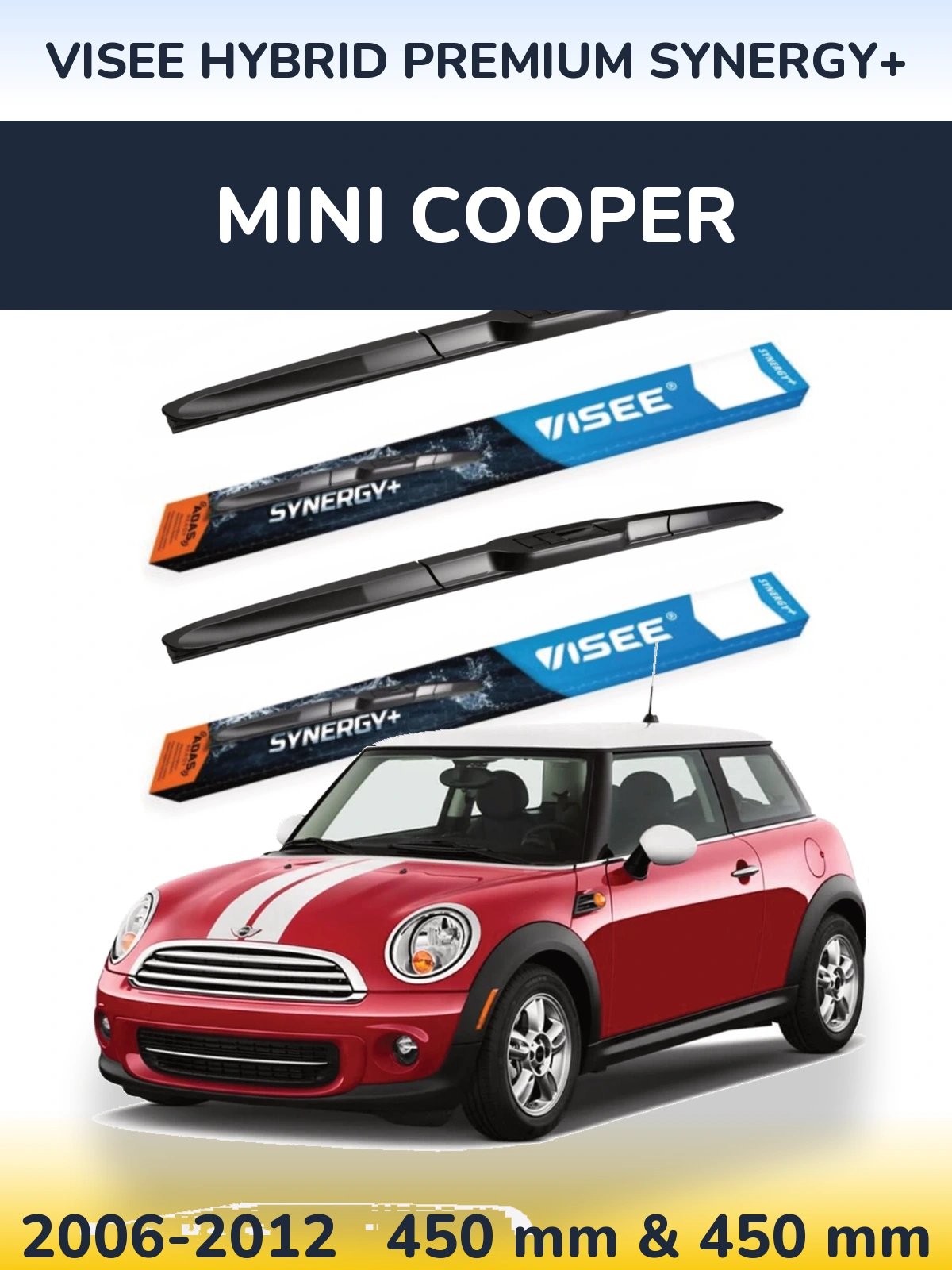 Комплект передних дворников VISEE HYBRID PREMIUM SYNERGY+ 450 & 450 мм для MINI Cooper 2006-2012