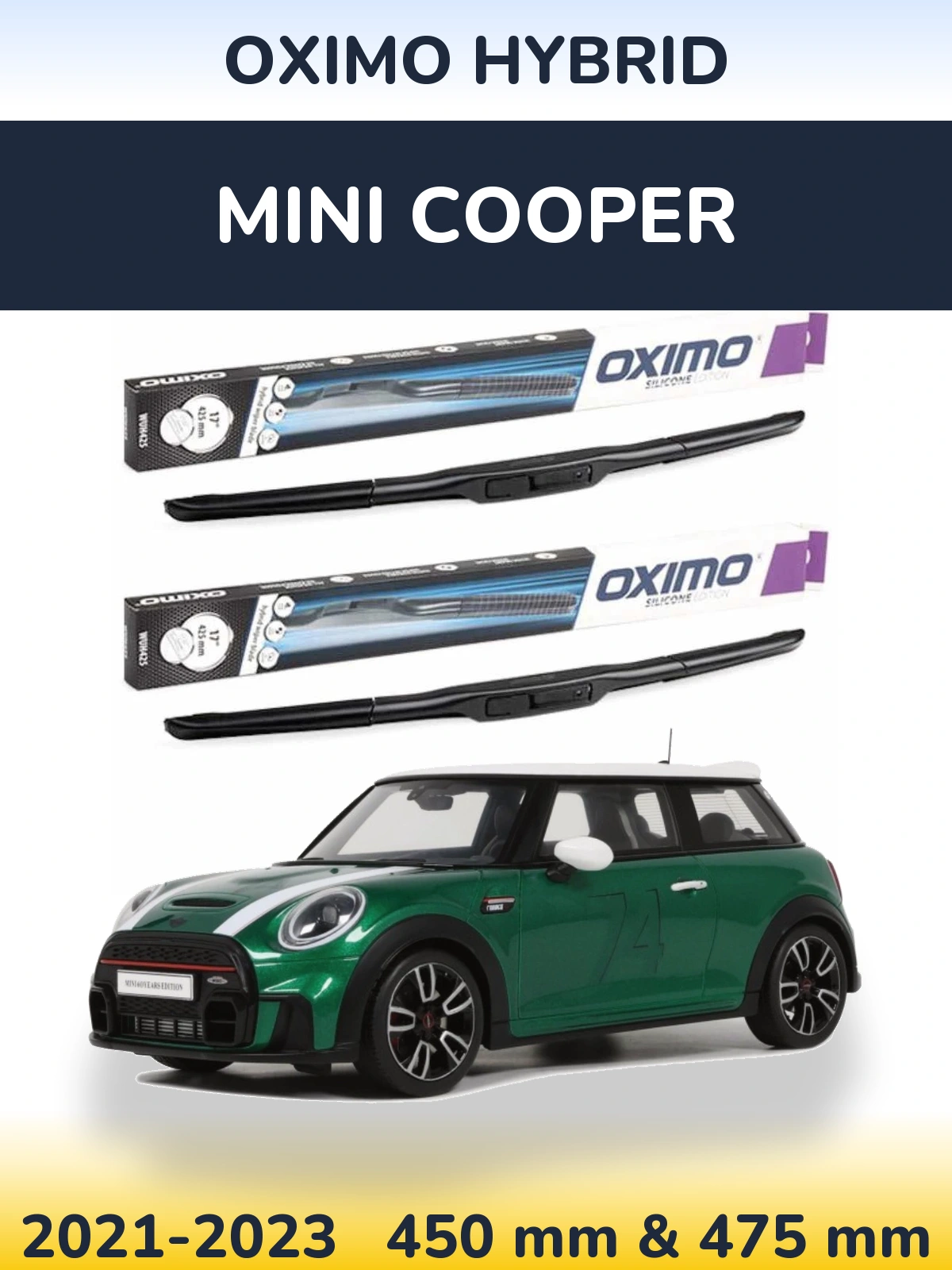 Komplet przednich wycieraczek Oximo Hybrid 450 & 475 mm do MINI Cooper 2021-2023