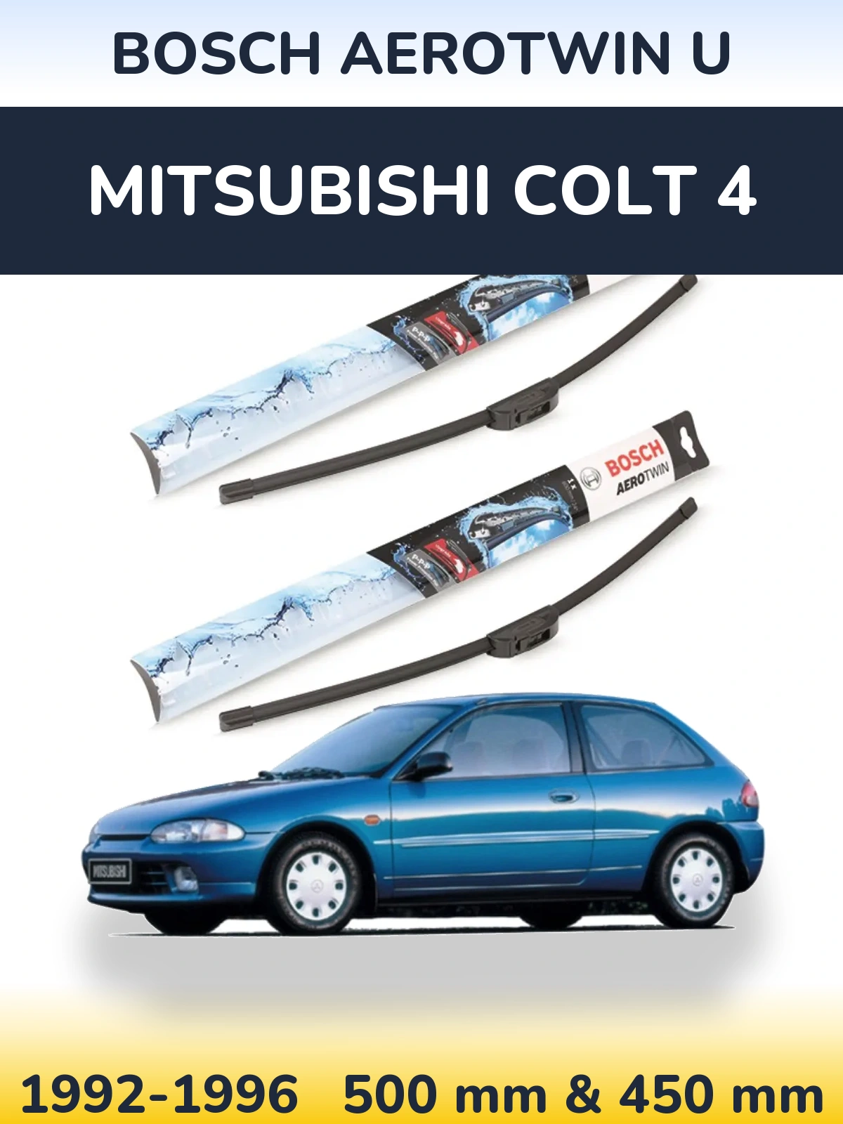 Komplet przednich wycieraczek BOSCH AeroTwin U 500 & 450 mm do Mitsubishi Colt 4 1992-1996