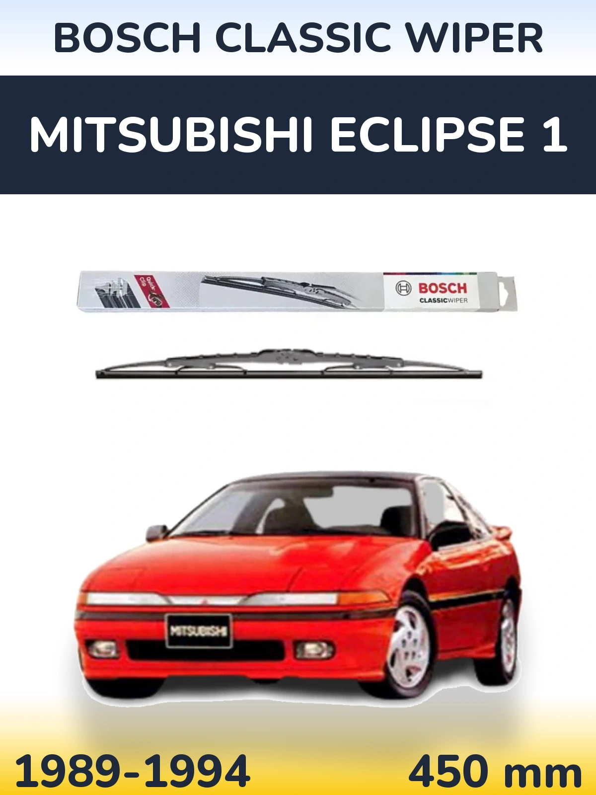 Tylna wycieraczka BOSCH Classic Wiper 450 mm do Mitsubishi Eclipse 1 1989-1994