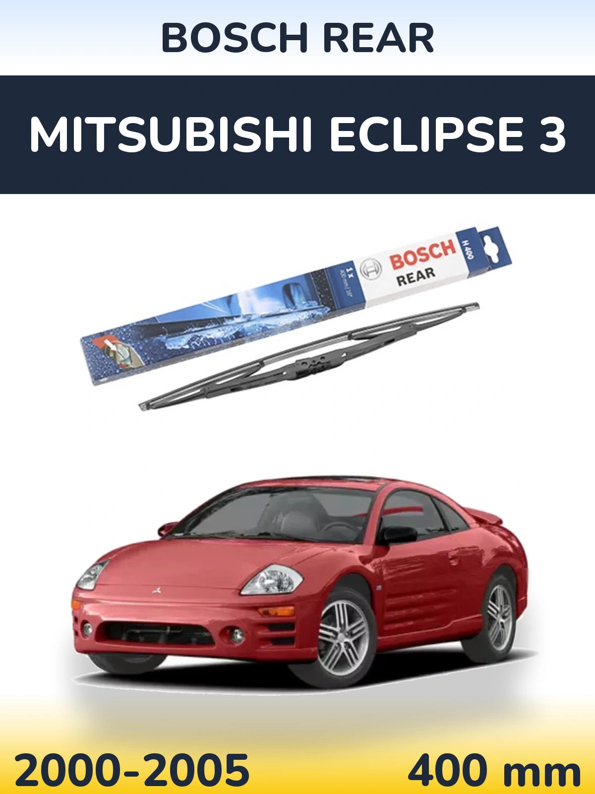 Tylna wycieraczka BOSCH Rear 400 mm do Mitsubishi Eclipse 3 2000-2005