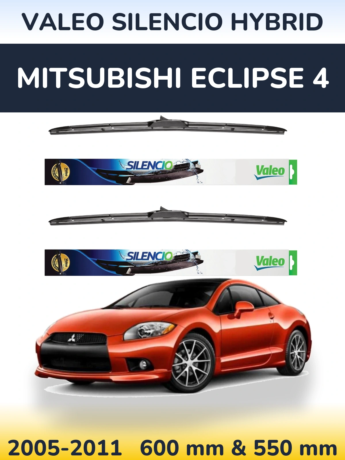 Комплект передних дворников Valeo Silencio Hybrid 600 & 550 мм для Mitsubishi Eclipse 4 2005-2011