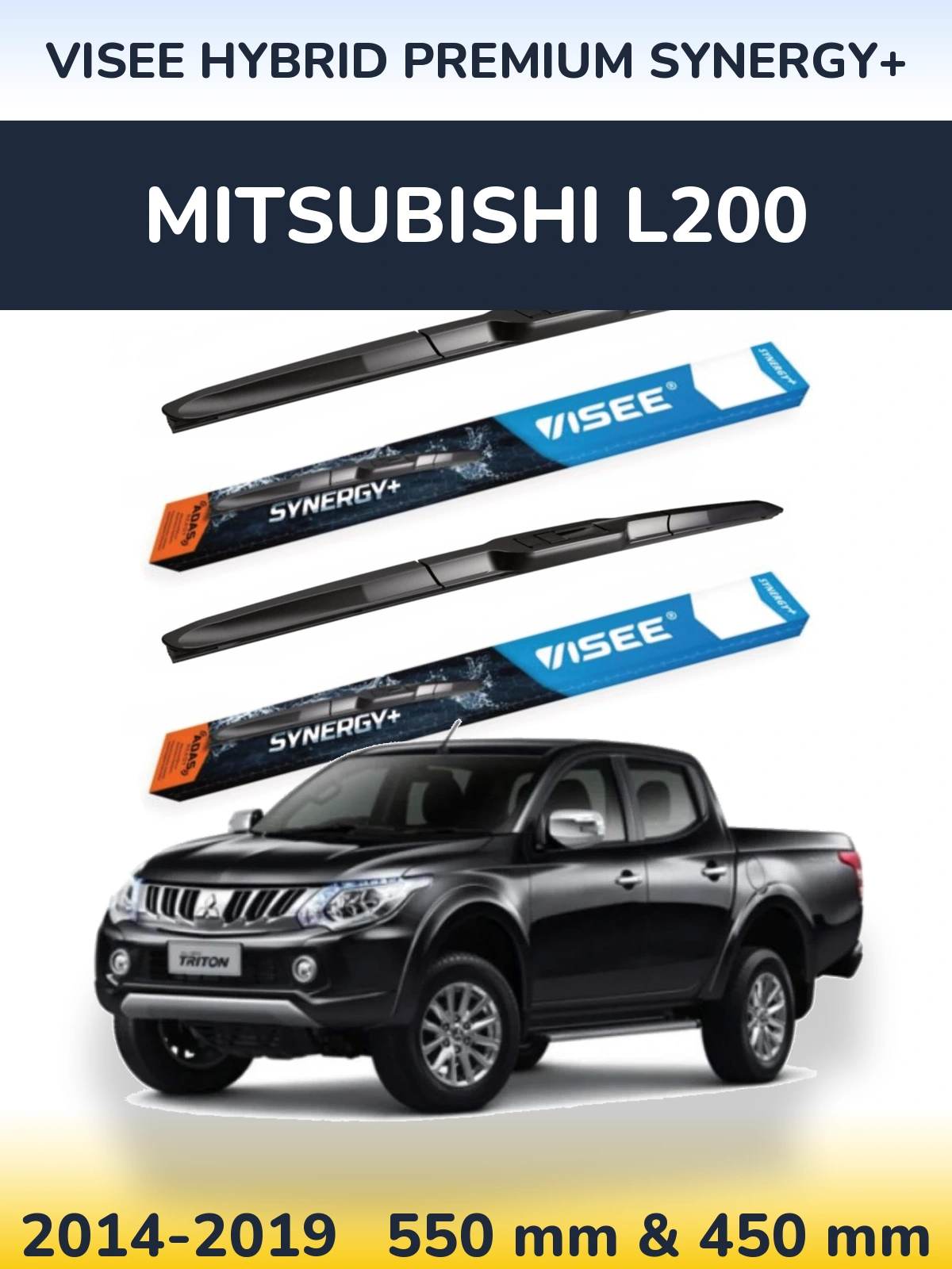 Komplet przednich wycieraczek VISEE HYBRID PREMIUM SYNERGY+ 550 & 450 mm do Mitsubishi L200 2014-2019