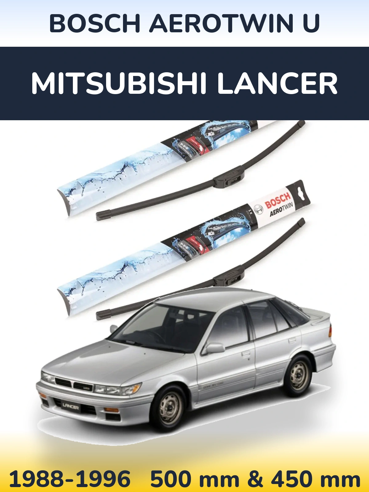 Komplet przednich wycieraczek BOSCH AeroTwin U 500 & 450 mm do Mitsubishi Lancer 1988-1996