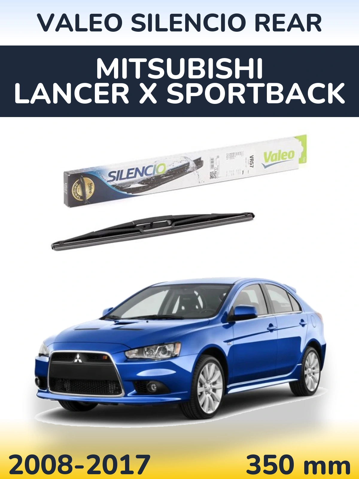 Задний дворник Valeo Silencio Rear 345 мм для Mitsubishi Lancer X Sportback 2008-2017