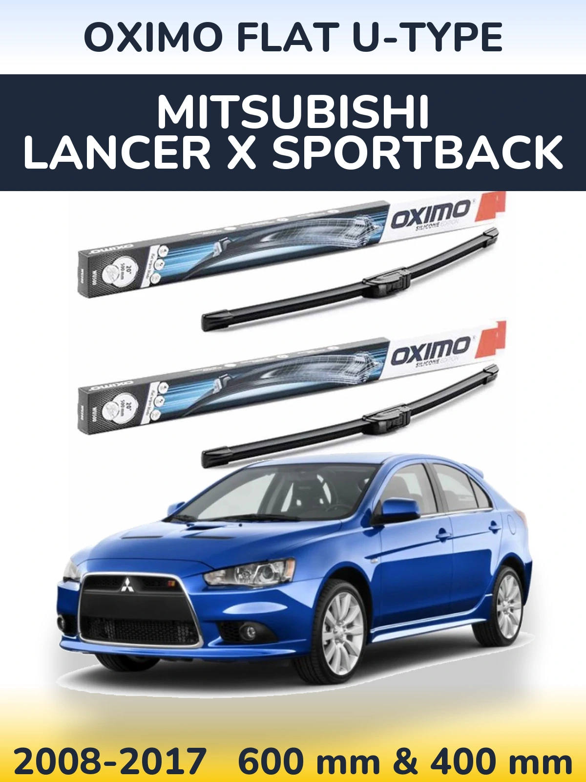 Комплект передних дворников Oximo Flat U-type 600 & 400 мм для Mitsubishi Lancer X Sportback 2008-2017
