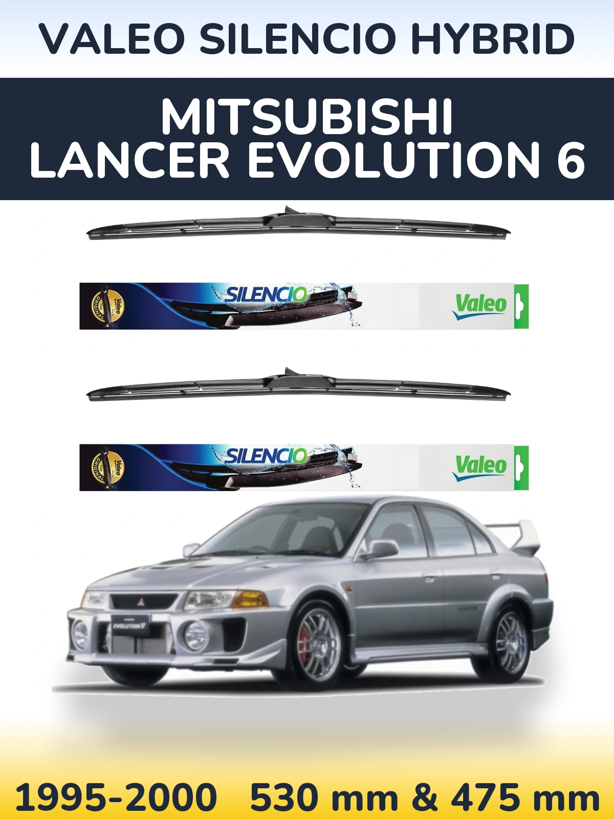 Комплект передних дворников Valeo Silencio Hybrid 530 & 475 мм для Mitsubishi Lancer Evolution 6 1995-2000