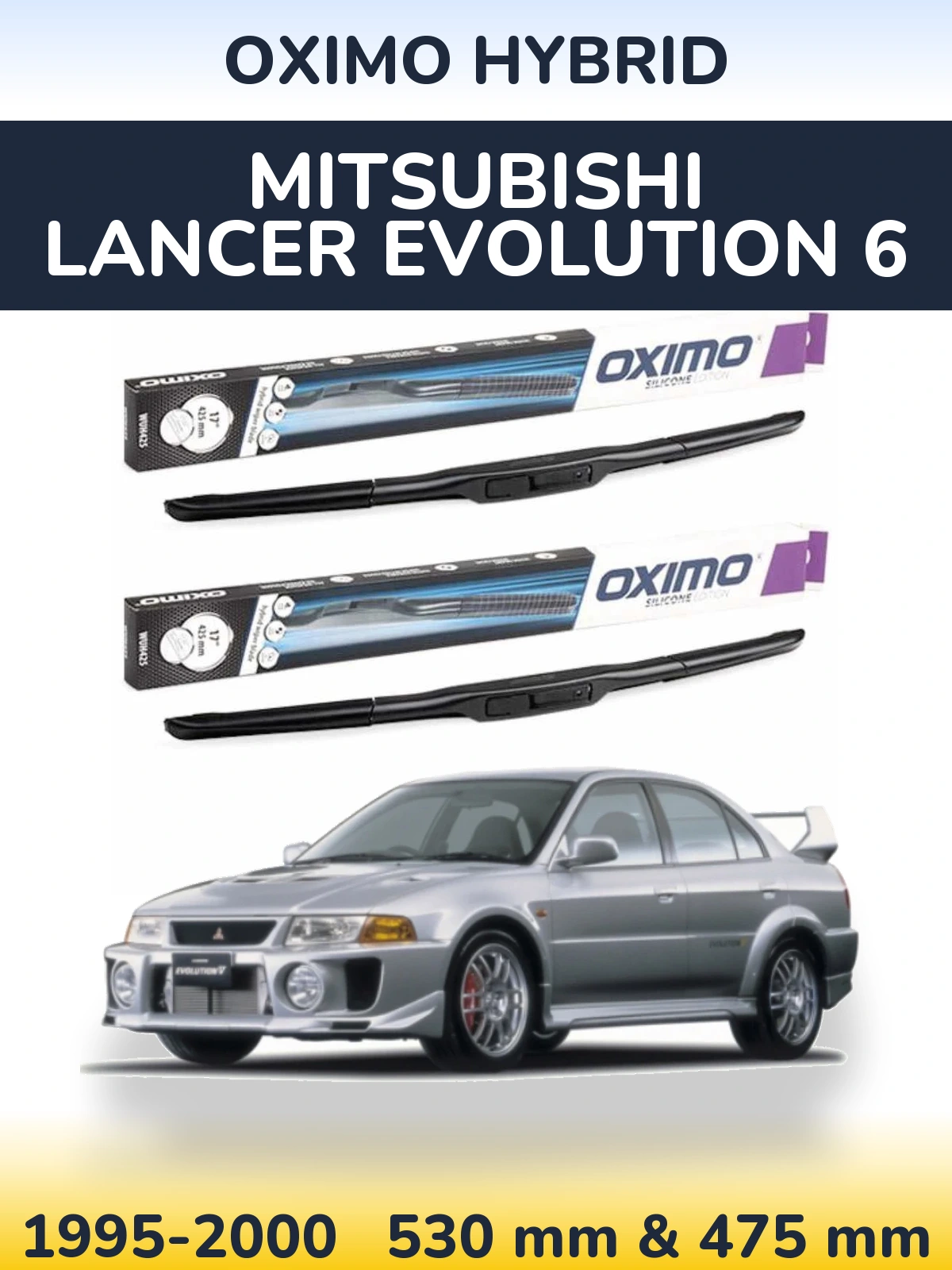 Комплект передних дворников Oximo Hybrid 530 & 475 мм для Mitsubishi Lancer Evolution 6 1995-2000