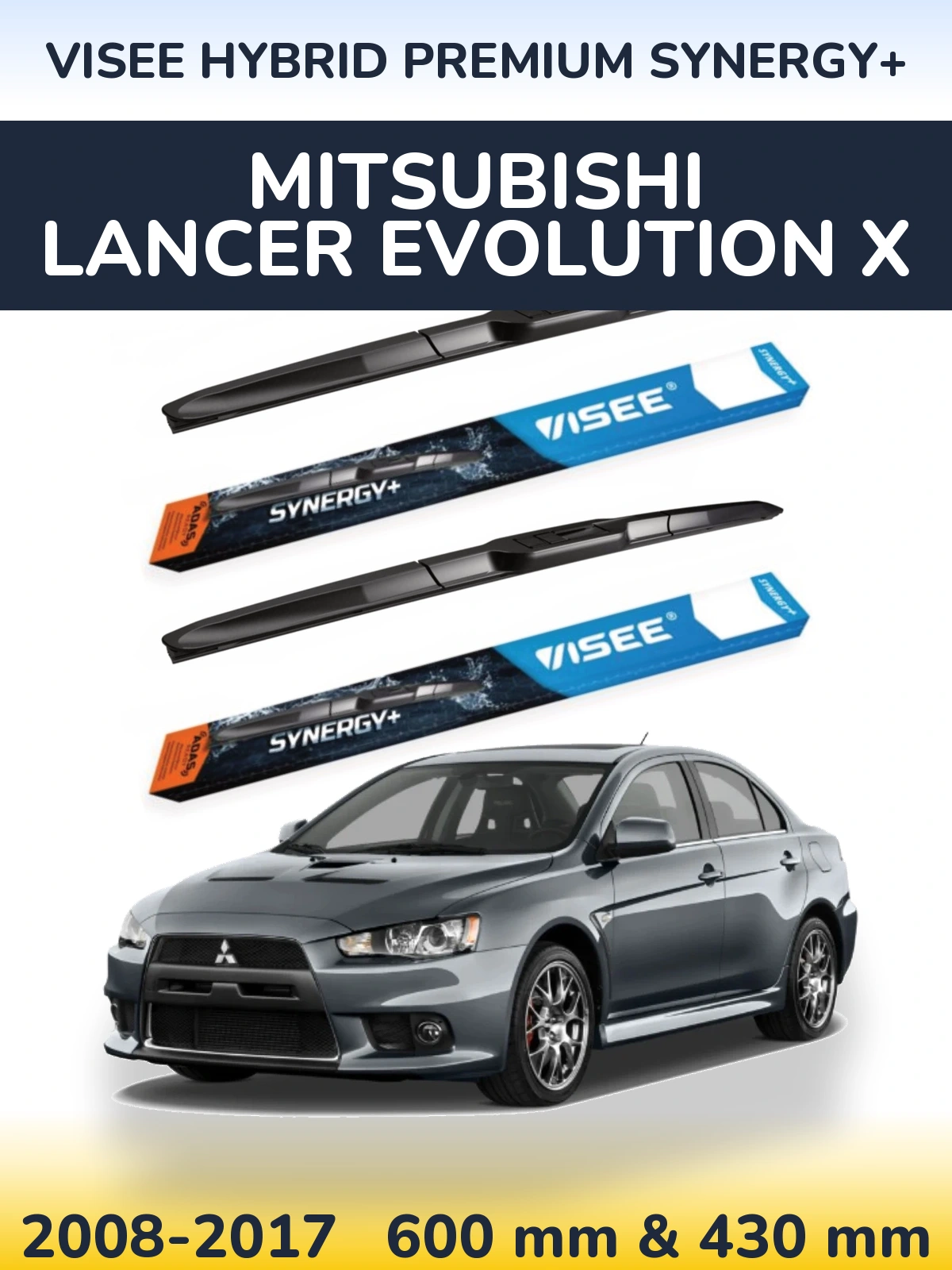 Комплект передних дворников VISEE HYBRID PREMIUM SYNERGY+ 600 & 430 мм для Mitsubishi Lancer Evolution X 2008-2017