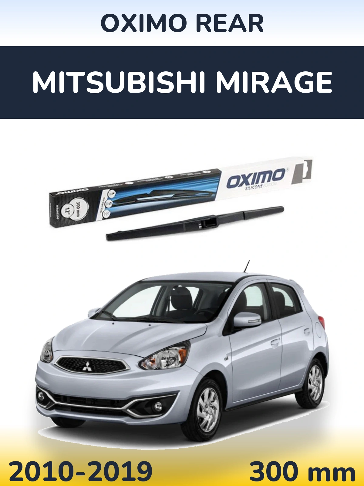 Tylna wycieraczka Oximo Rear 300 mm do Mitsubishi Mirage 2010-2019